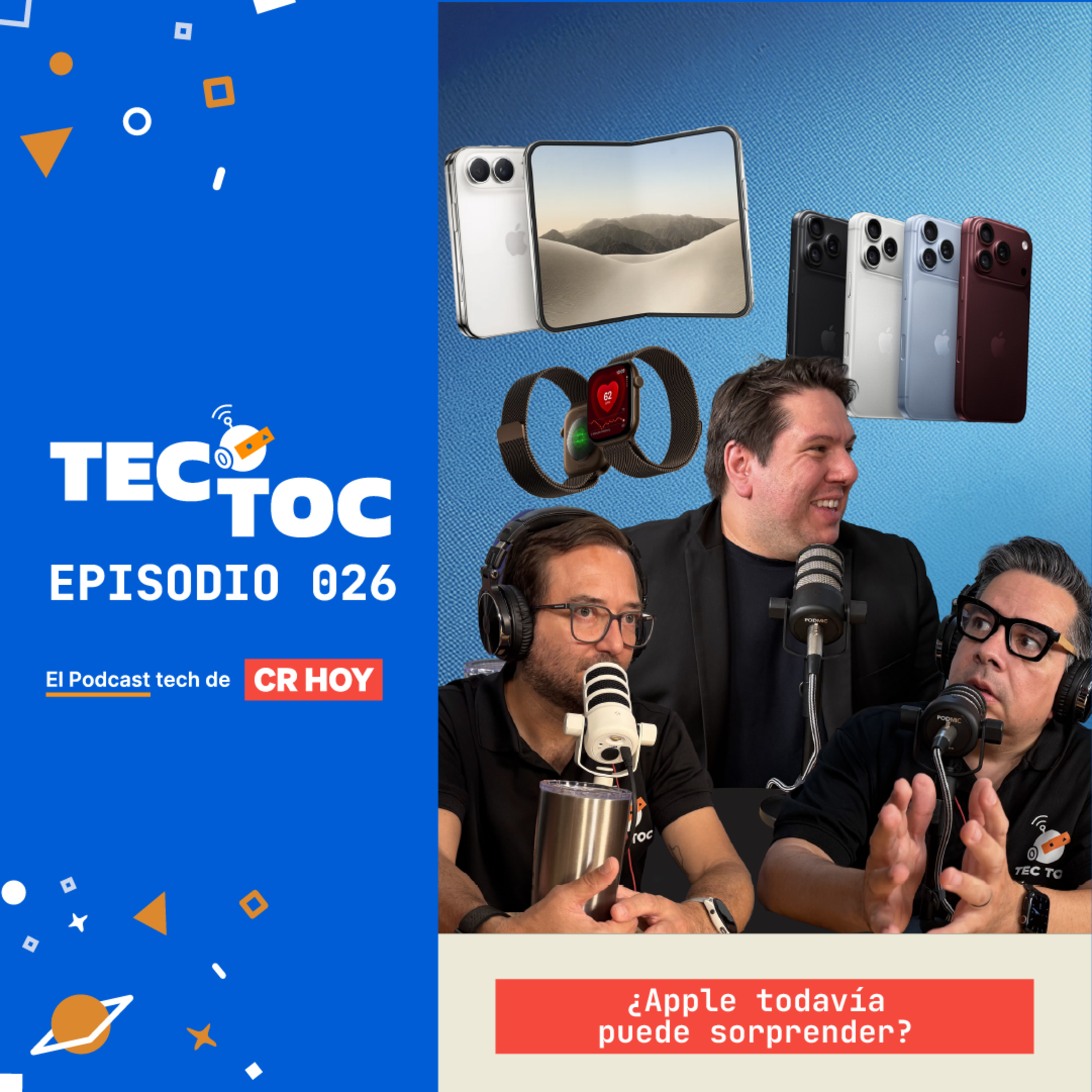 TecToc Podcast EP026 - iPhone 18 Pro y iPhone Duo: ¿Apple todavía puede sorprender?