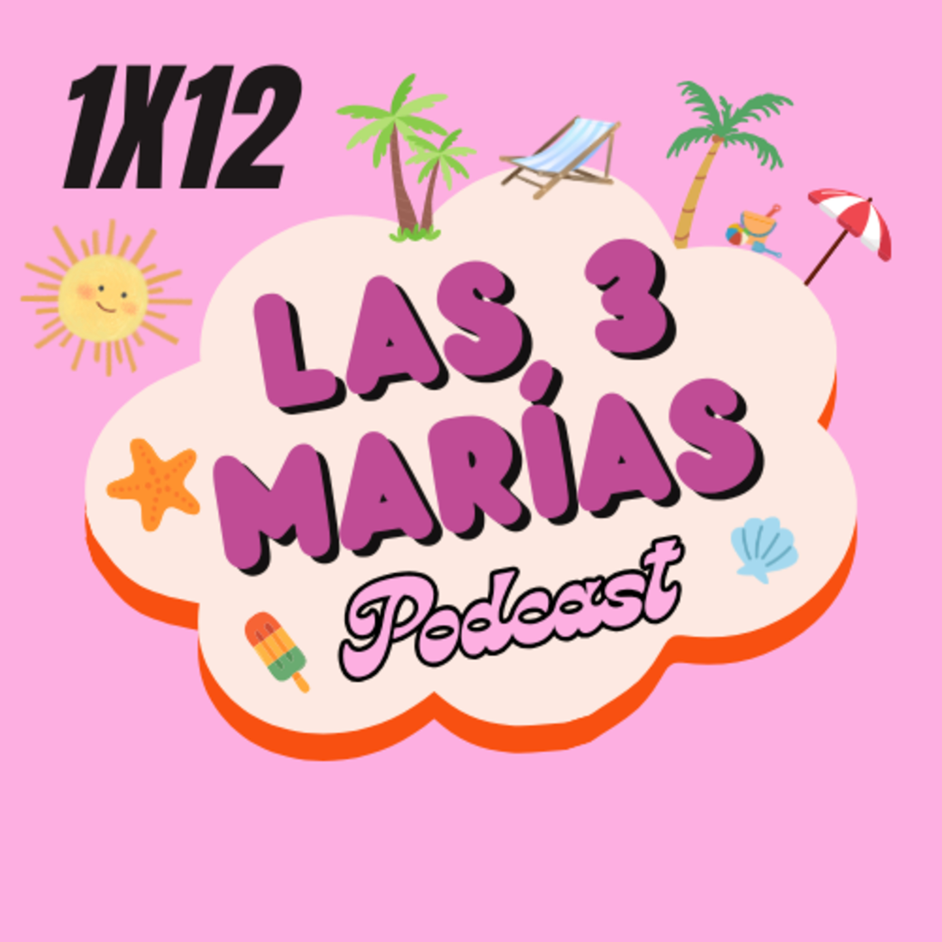1x12: Las 3 Veraniegas episode artwork