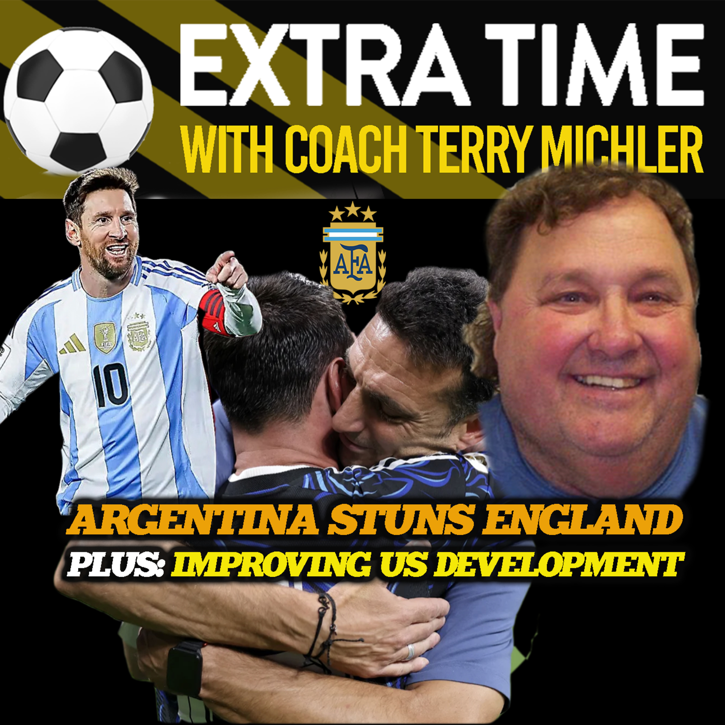7.15.26 | Messi, Argentina stun Brits | Breaking down Spain-Argentina | England stays back, loses game | Argentinian pride episode artwork