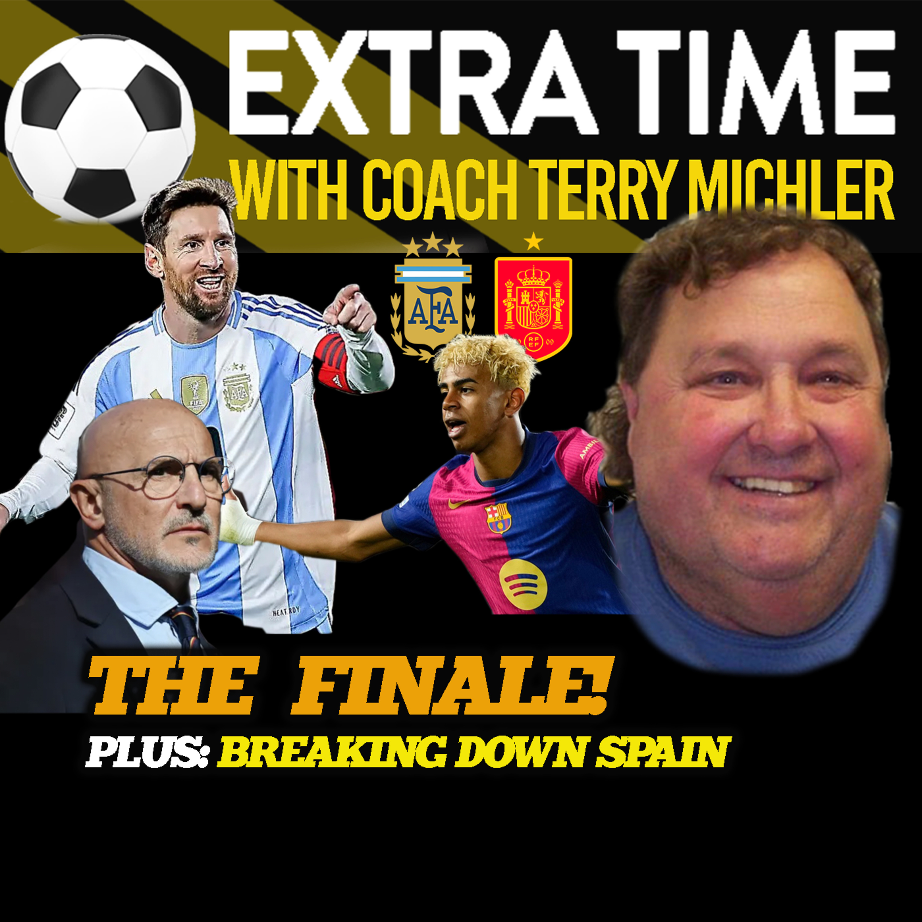 7.17.26 | Terry previews WC Final | Spain's tactical strategy | Argentina: Been Here Before | We're No. 3! | Gatekeepers handcuff US program | World Cup Through the Years episode artwork