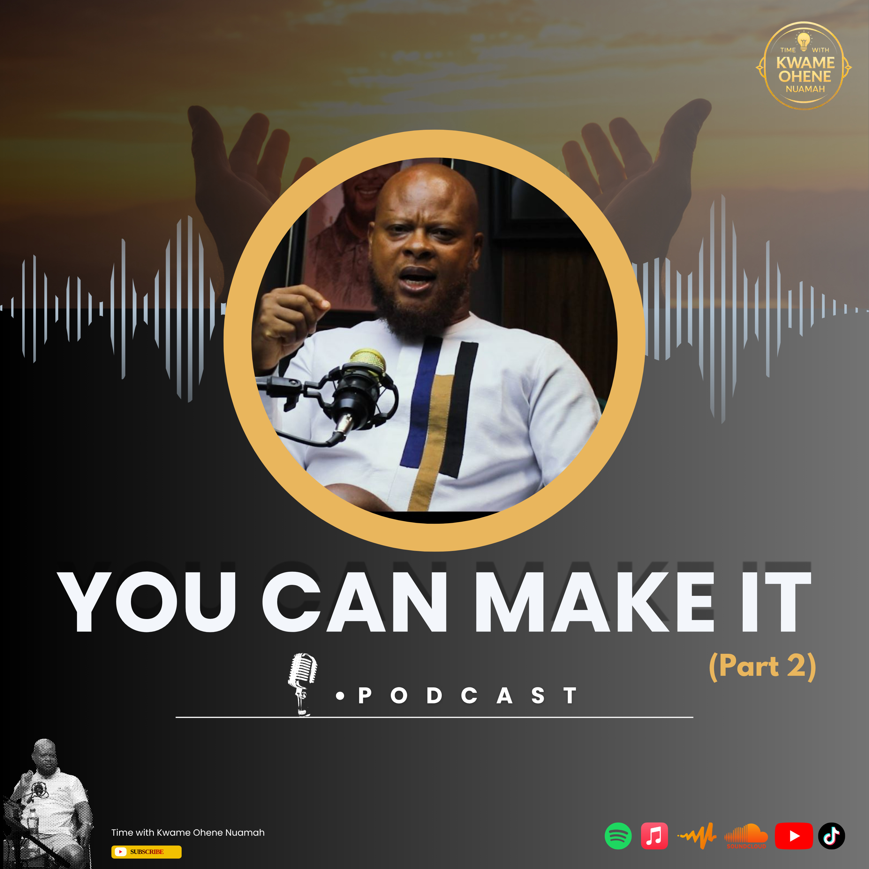 You Can Make It (Part 2)
