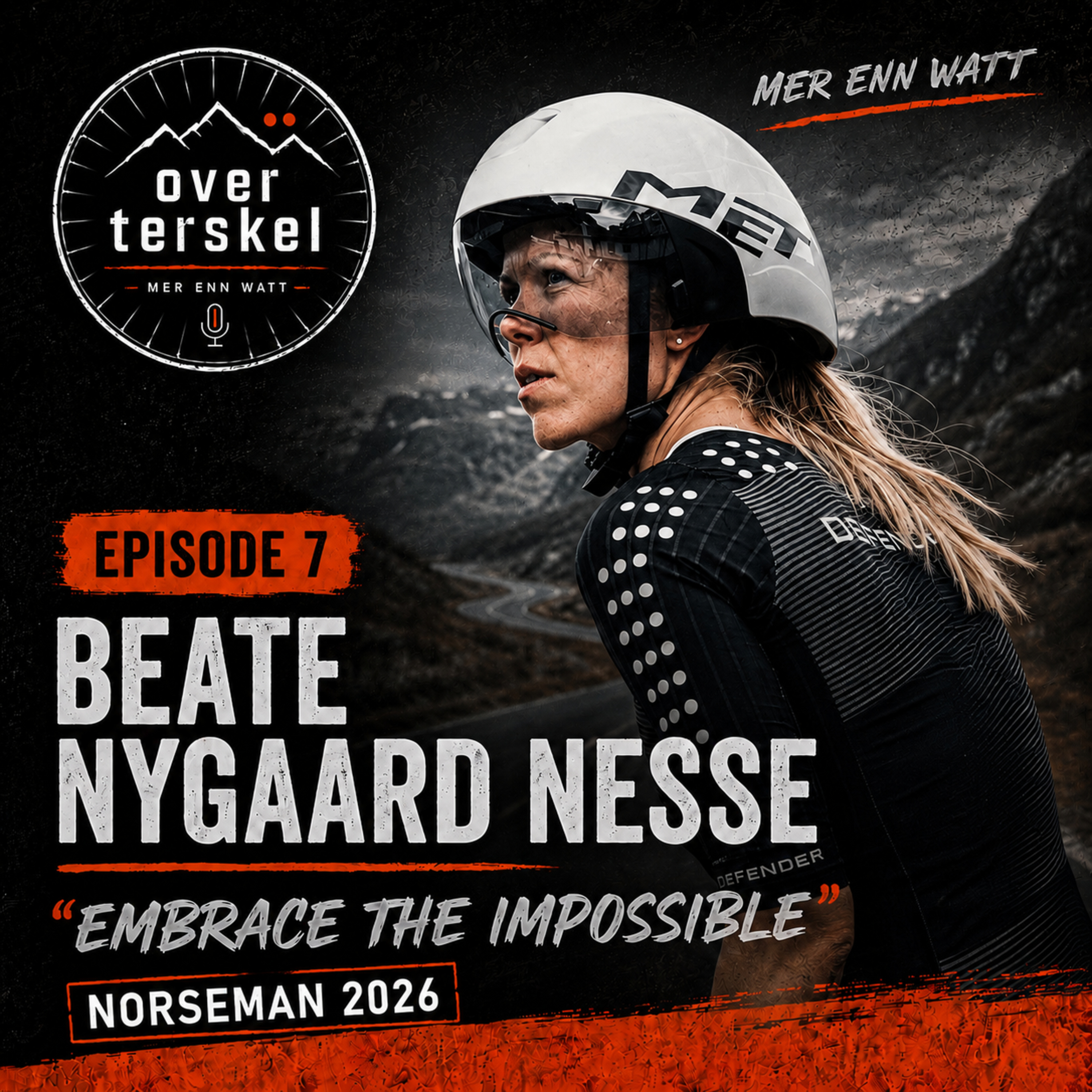 Episode 7: Beate Nygaard Nesse - "Embrace the Impossible" episode artwork