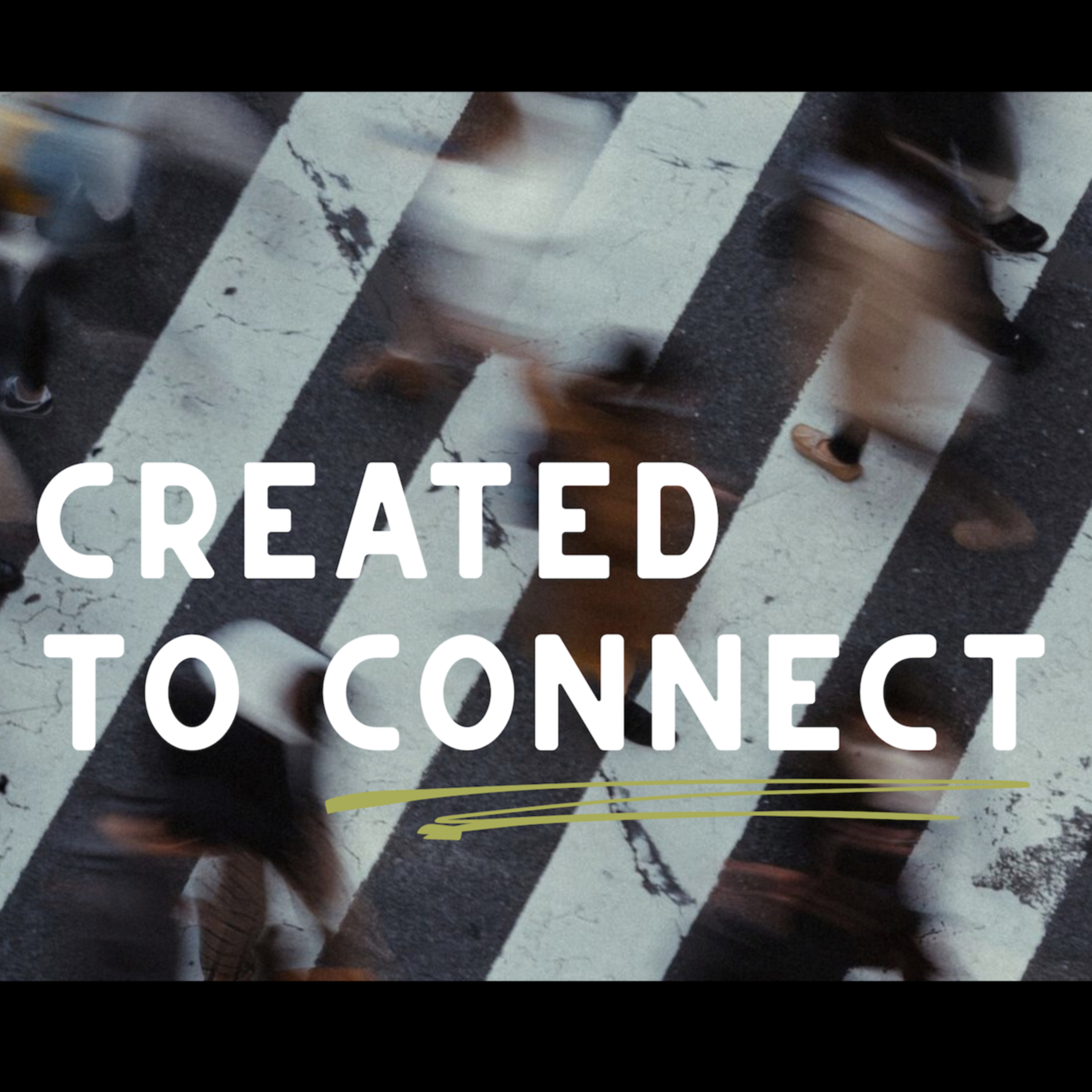 Created to Connect | Week 2 episode artwork