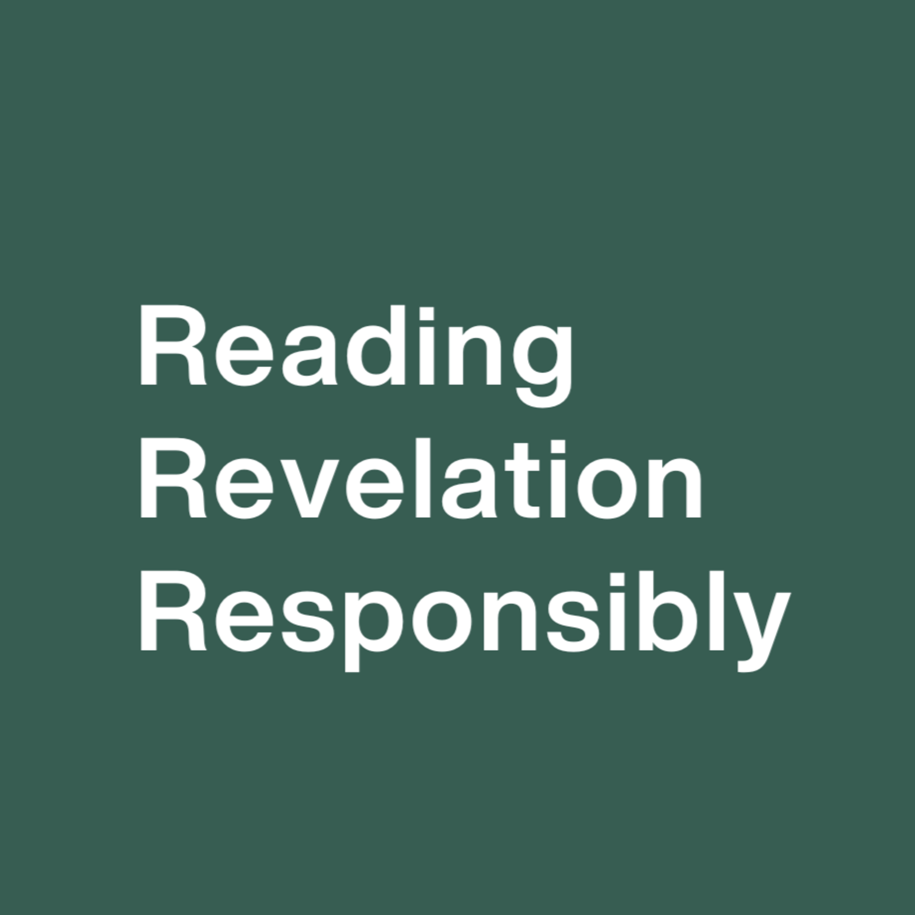 Reading Revelation Responsibly | Week 4 episode artwork