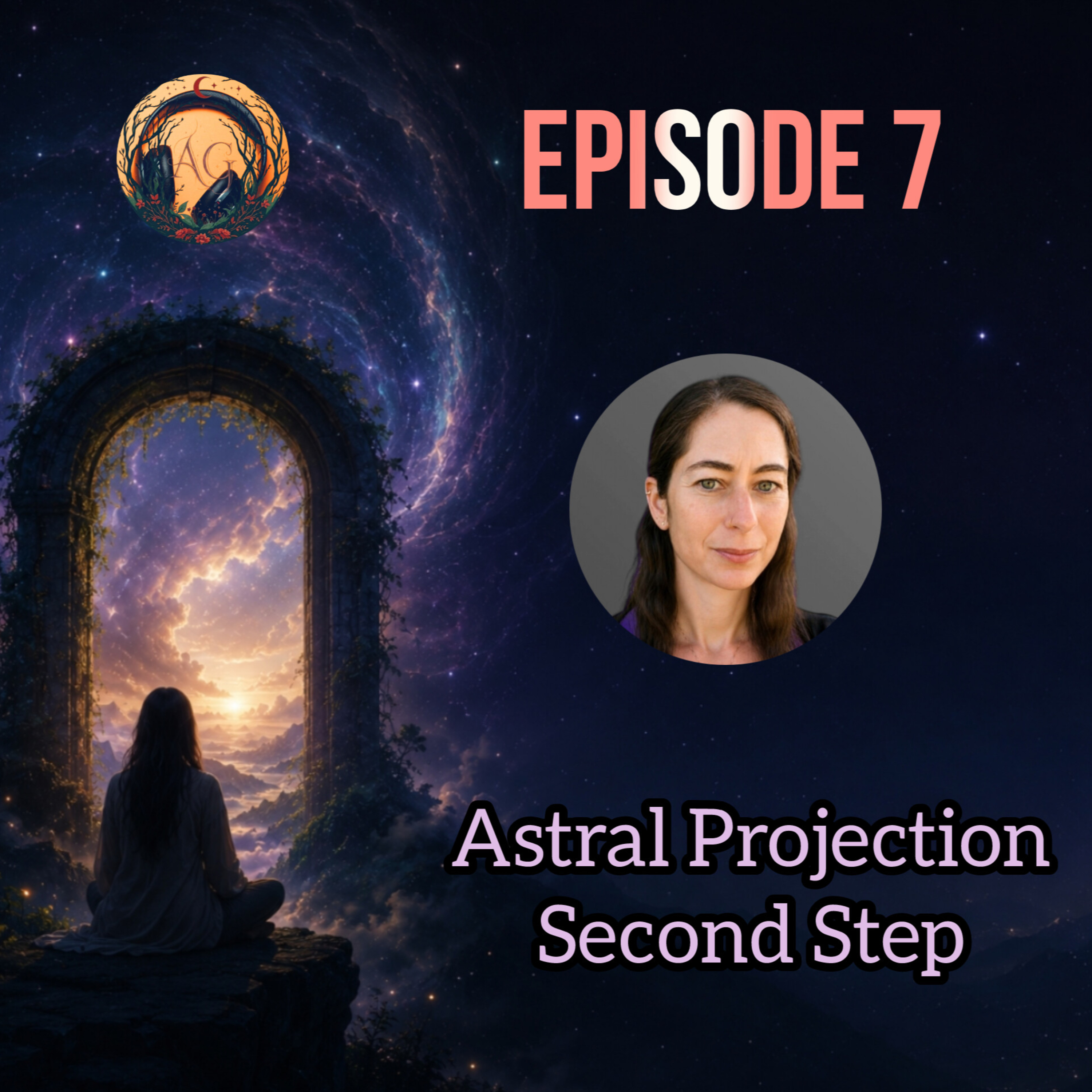 The Second Step to Astral Projection: Creating Focus episode artwork