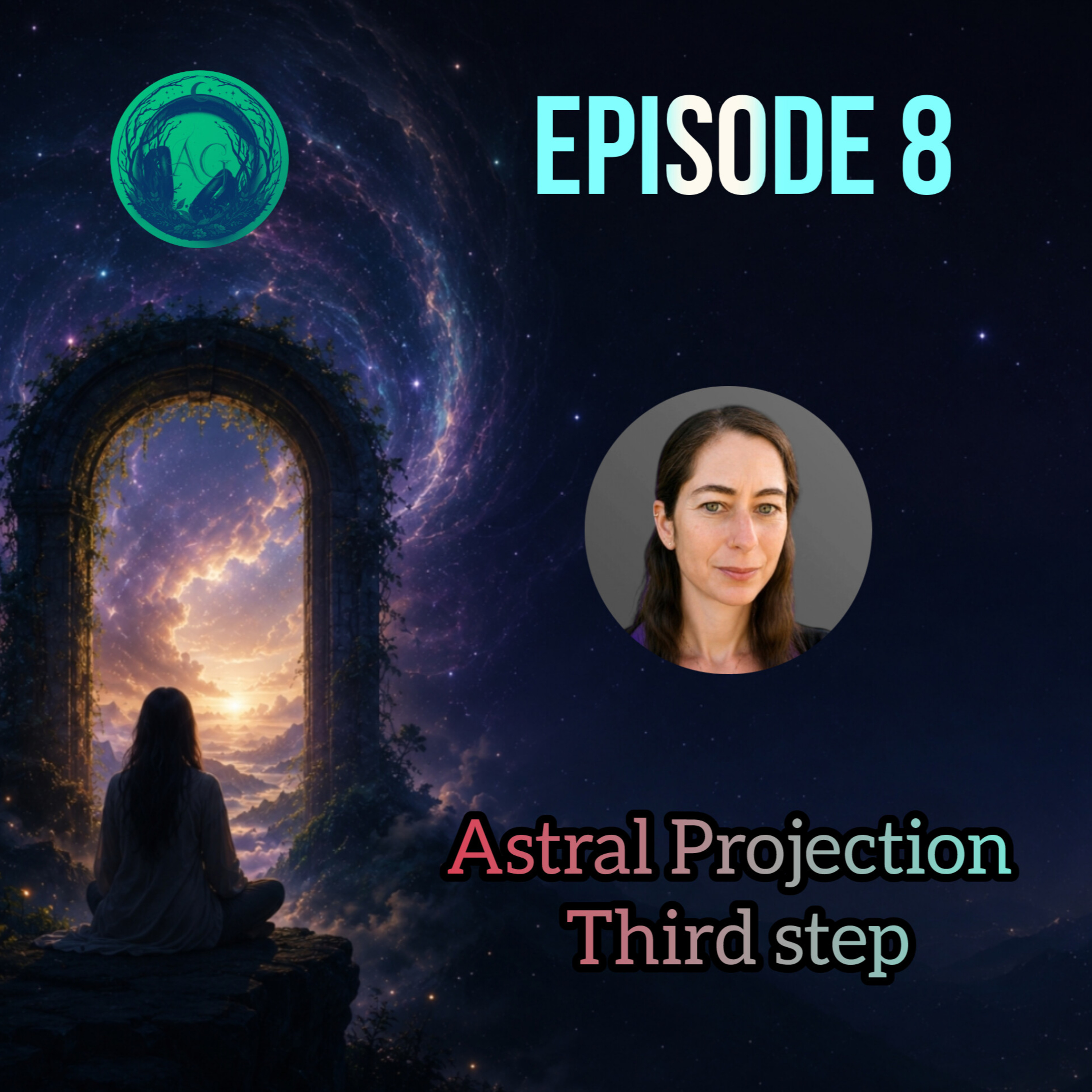 The Third Step to Astral Projection: Exit Techniques episode artwork