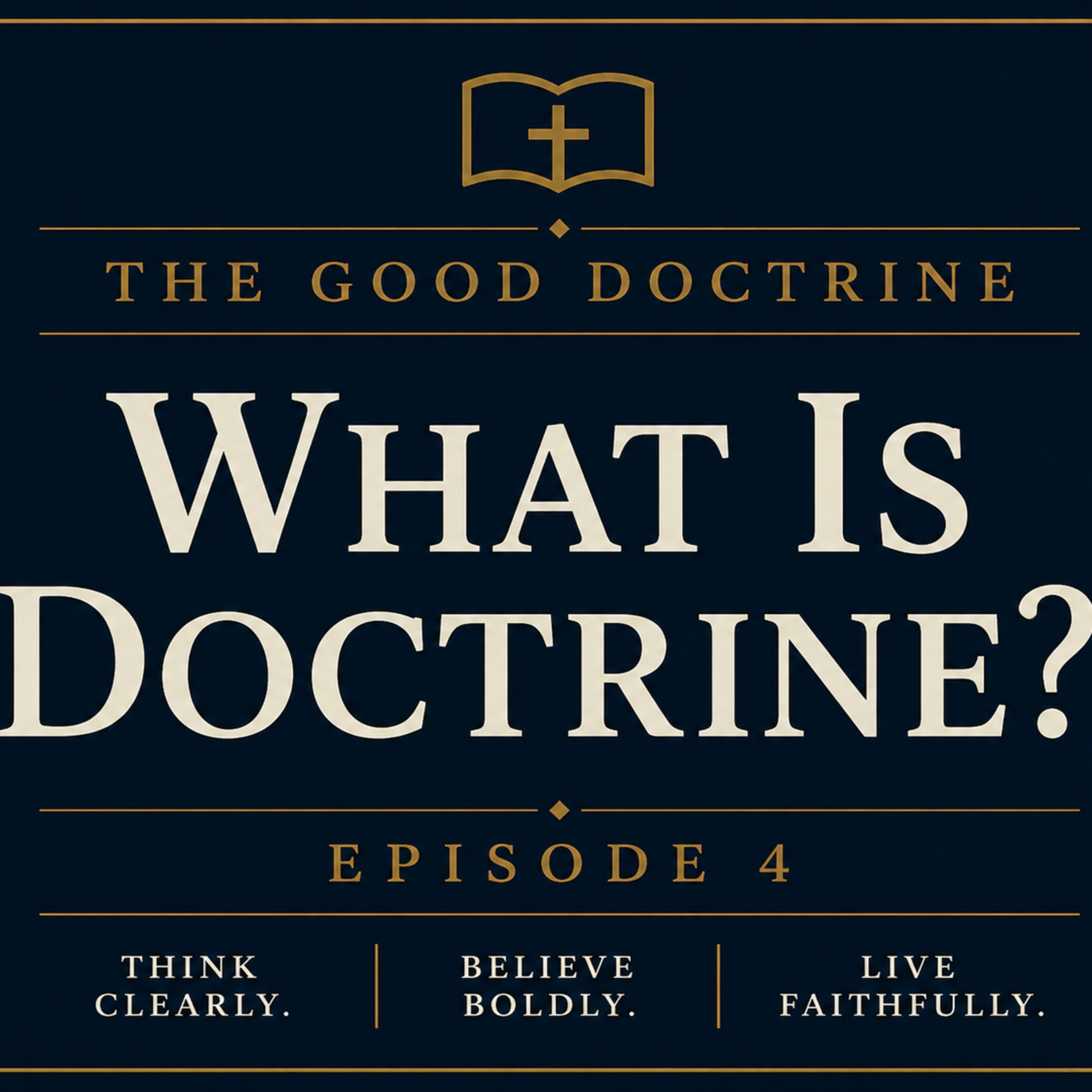 What is Doctrine? | Episode 4 episode artwork