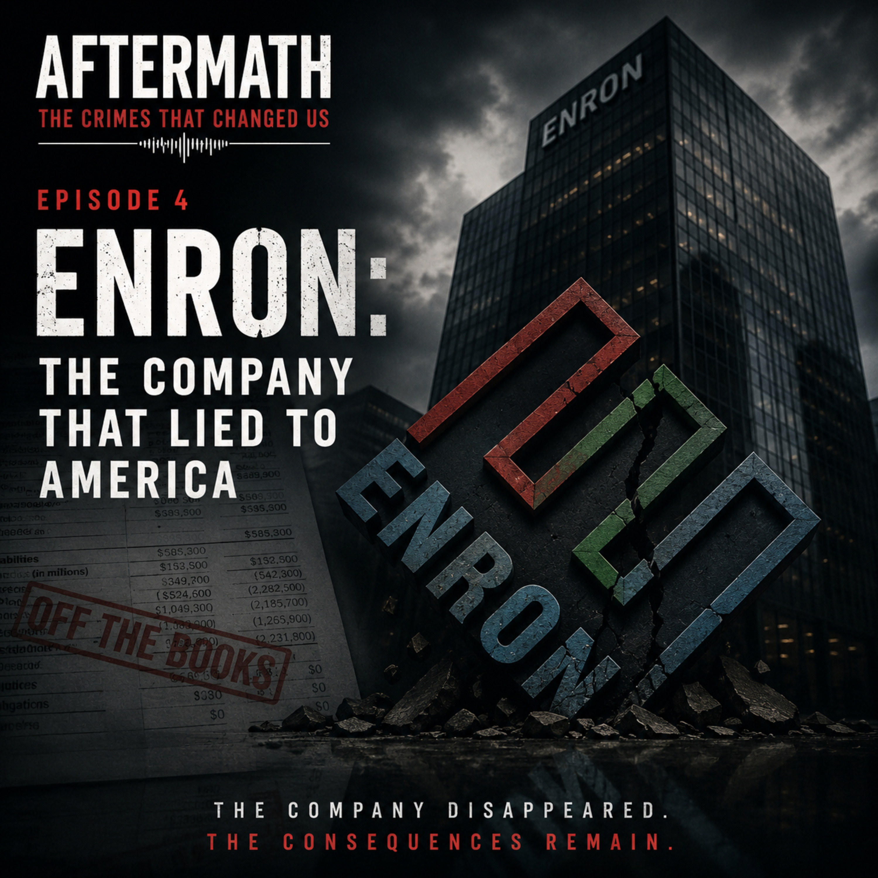 Enron: The Company That Lied to America episode artwork