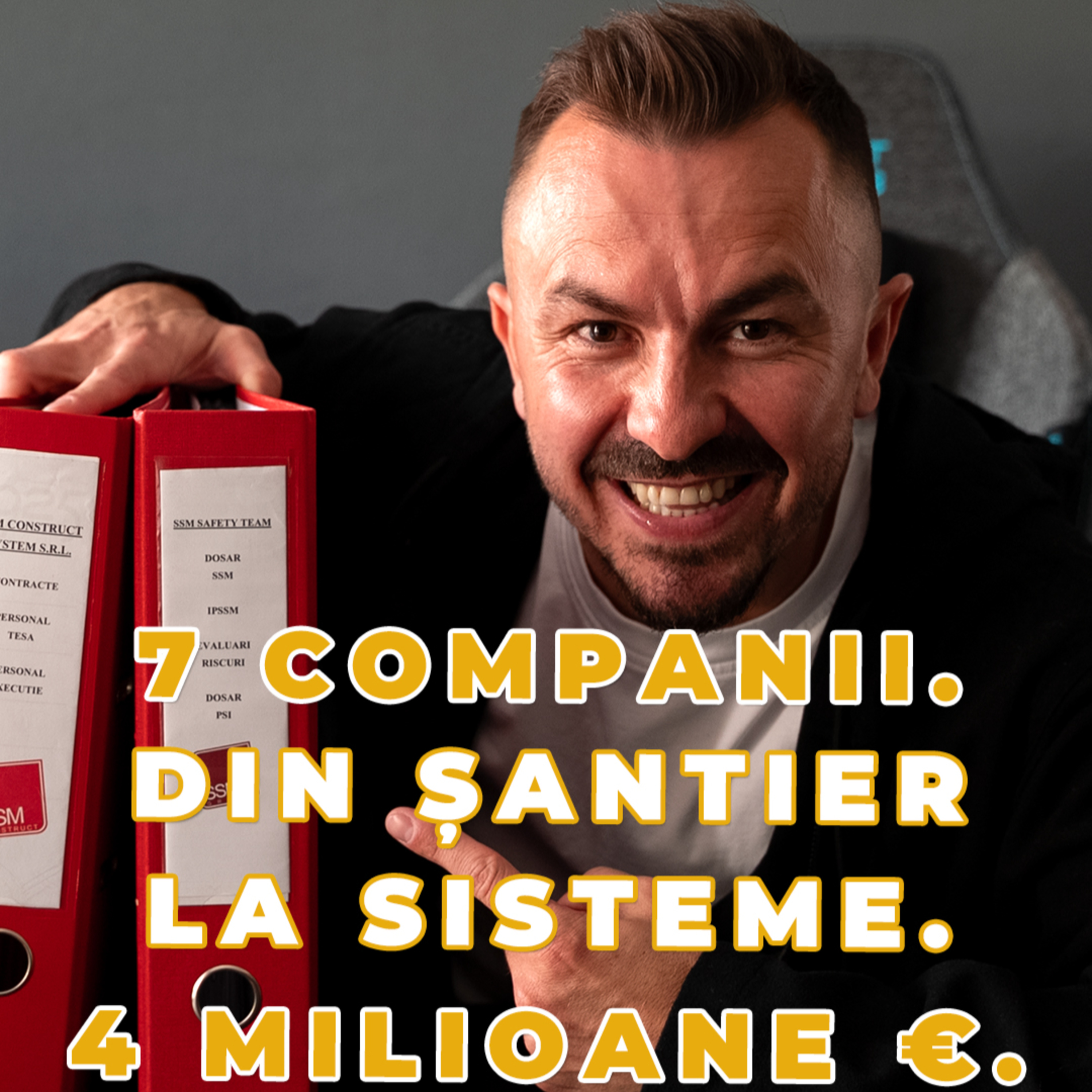 Cum un fost muncitor pe șantier a construit un grup de 7 companii de 4 milioane € | SSM Group