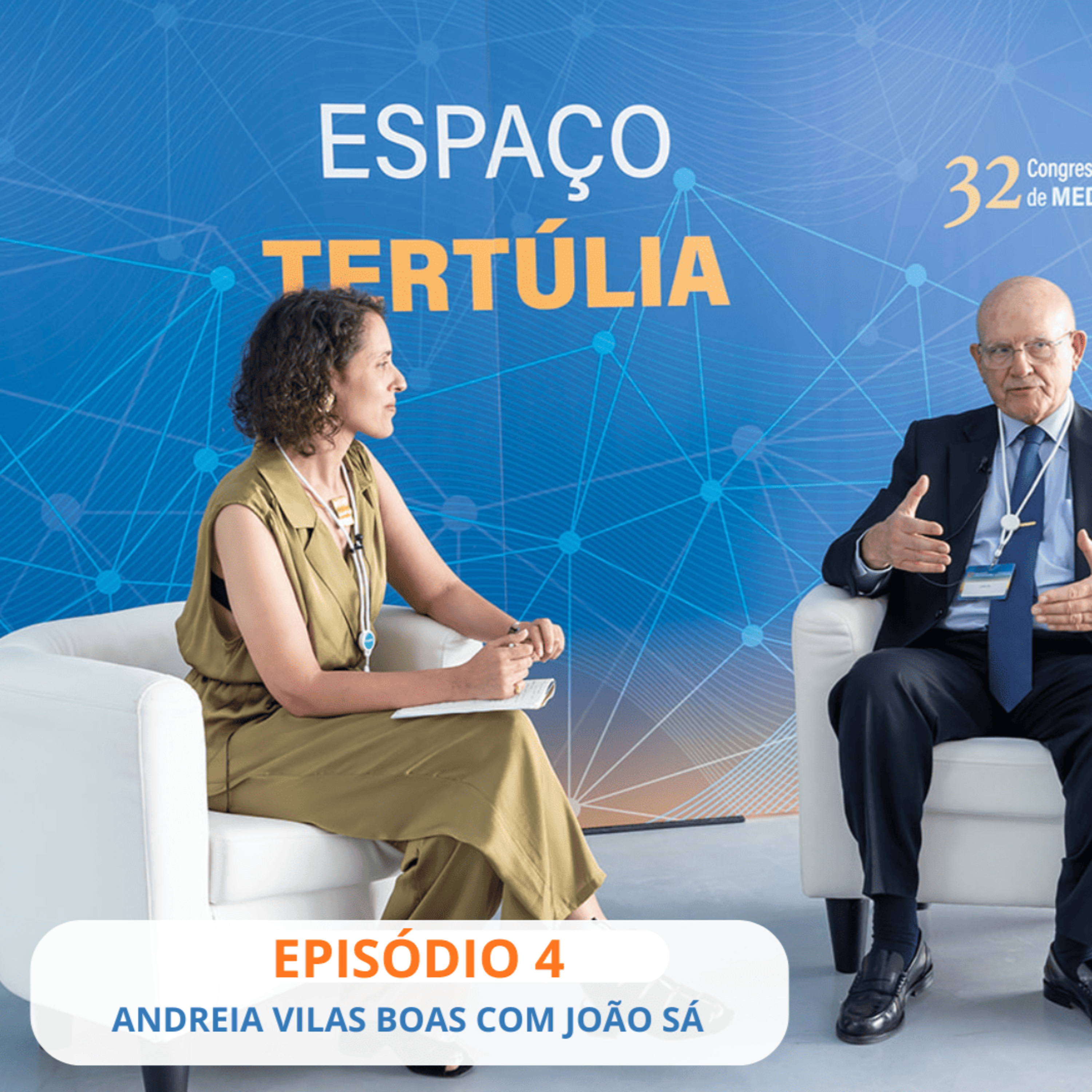 Tertúlia Sou Internista 4 - Andreia Vilas Boas à conversa com João Sá episode artwork