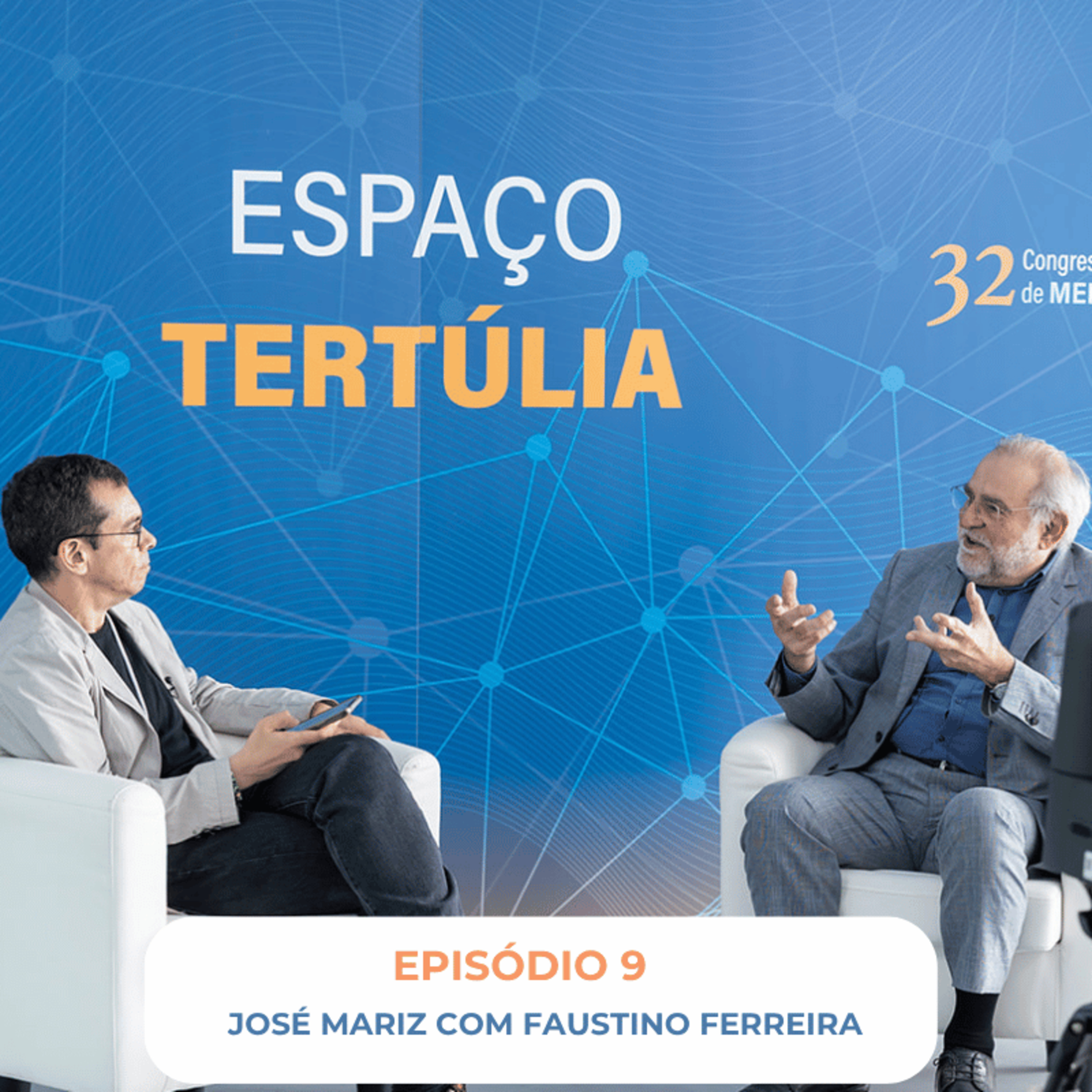 Tertúlia Sou Internista 9 - José Mariz à conversa com Faustino Ferreia episode artwork