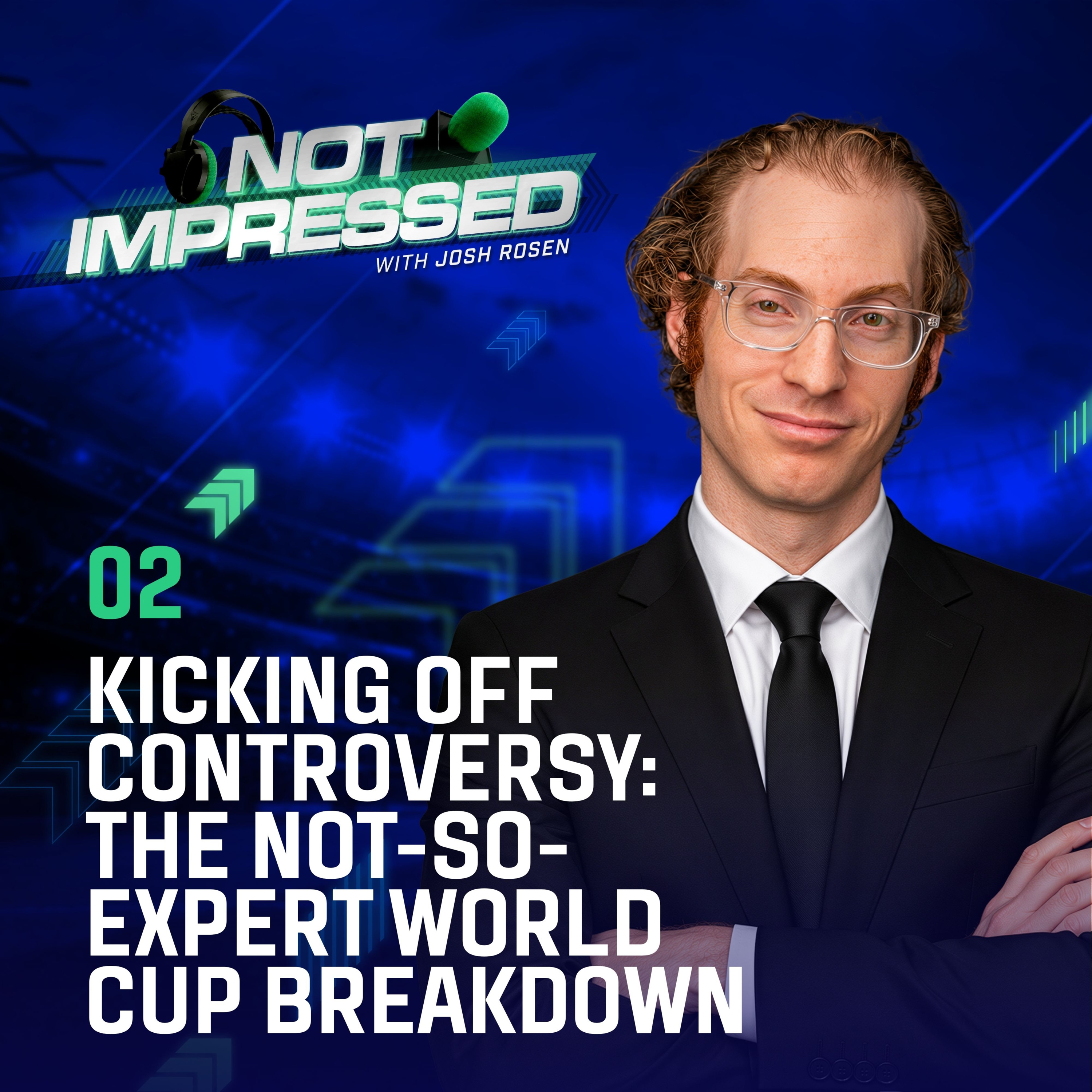 02: Kicking Off Controversy: The Not-So-Expert World Cup Breakdown episode artwork