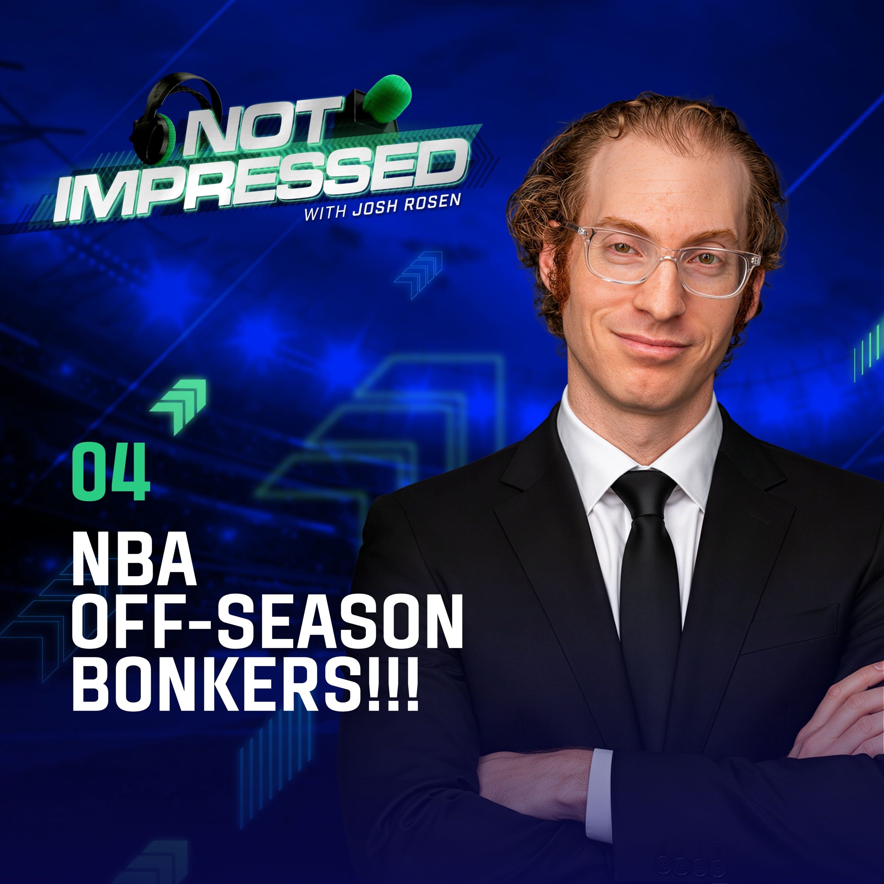 04: NBA Off-Season Bonkers!!! episode artwork