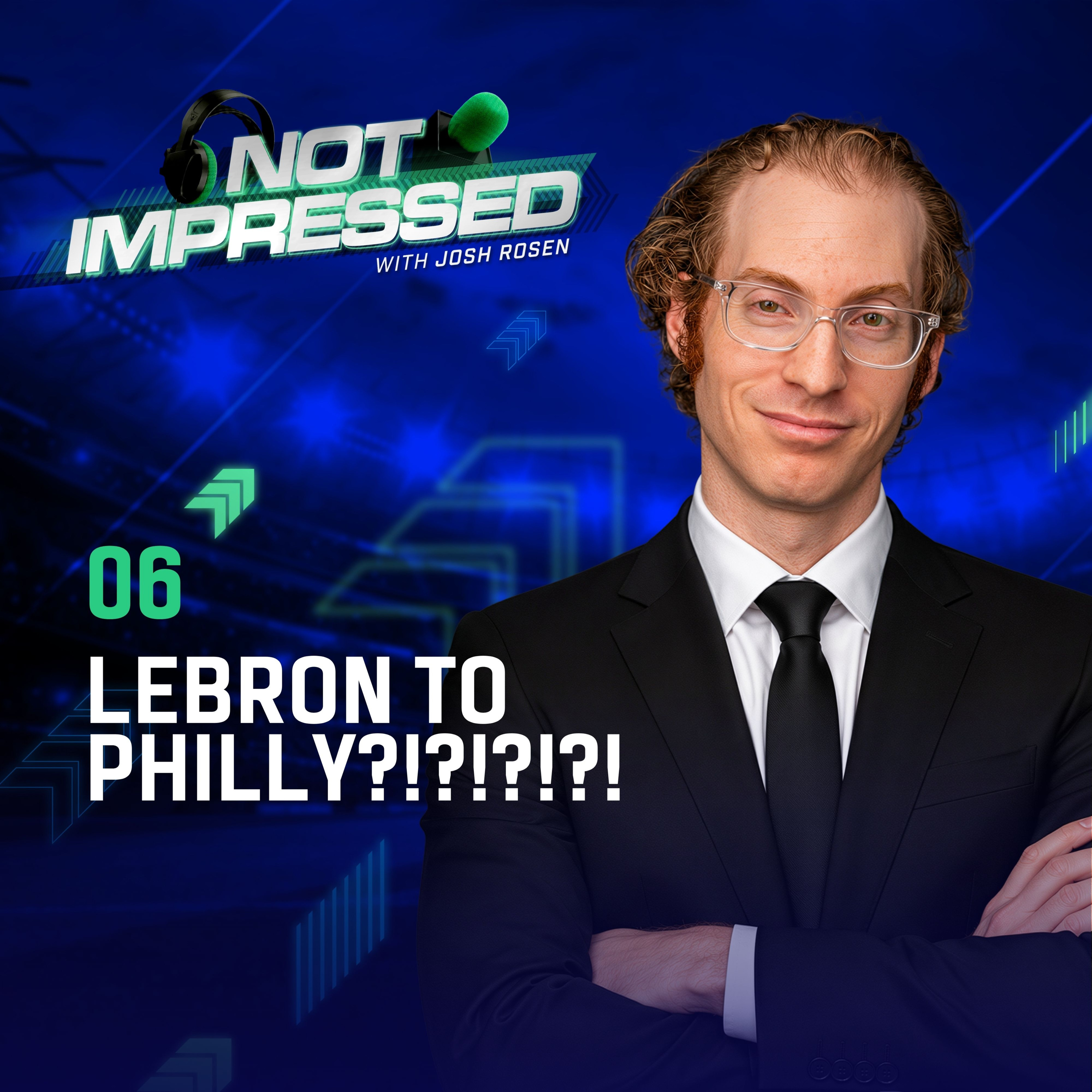 06: LeBron to Philly?!?!?!?!?! episode artwork