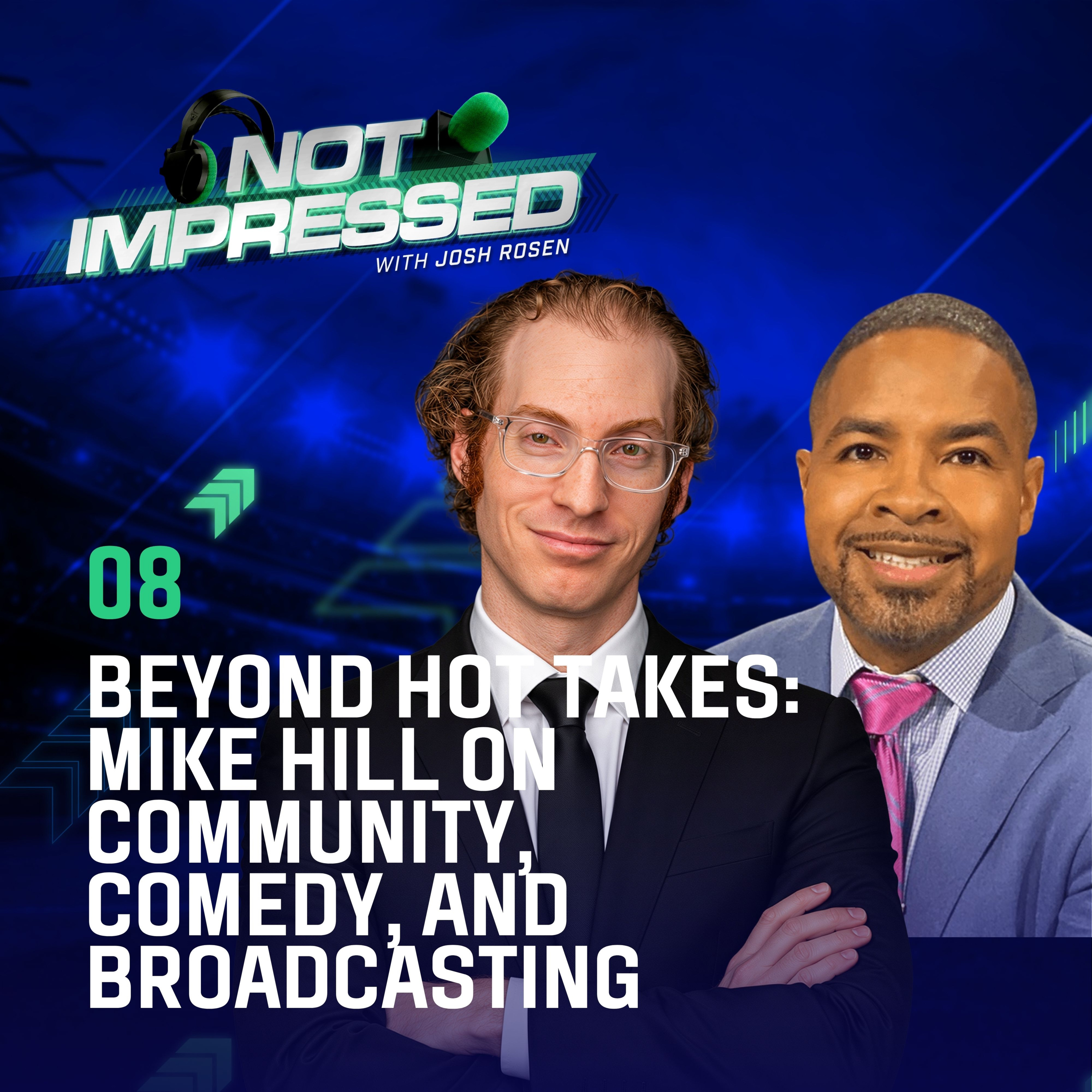 09: Beyond Hot Takes: Mike Hill on Community, Comedy, and Broadcasting episode artwork