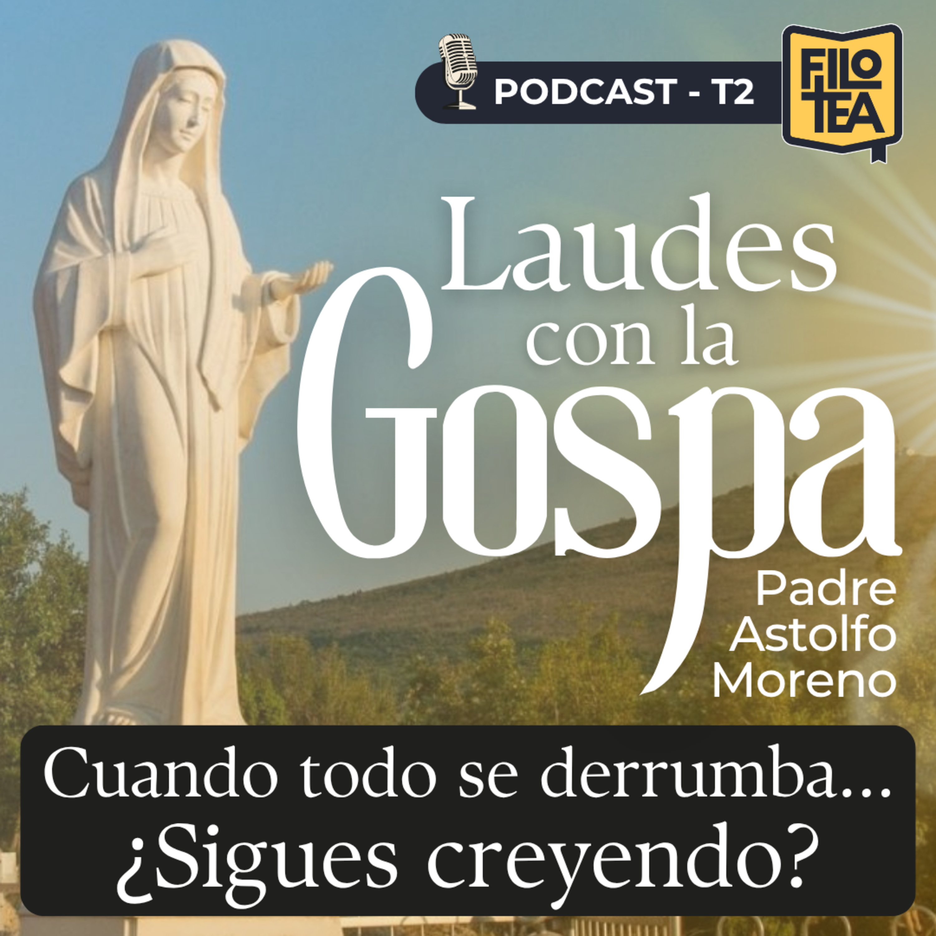 Seguir creyendo cuando todo se derrumba | Laudes 12 agosto 2026 episode artwork