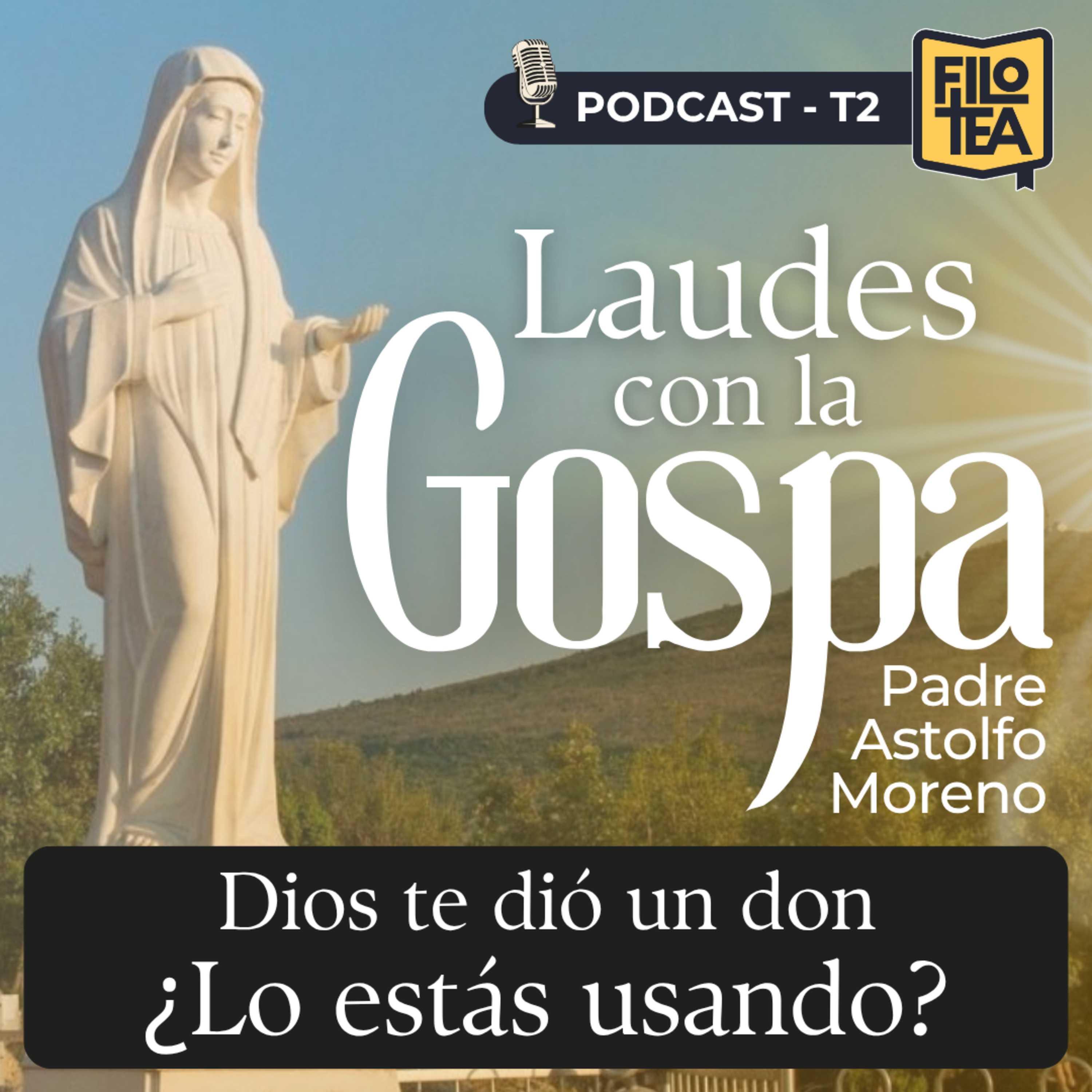 Dios te dio un don: ¿lo estás poniendo al servicio? | Laudes 13 agosto 2026 episode artwork