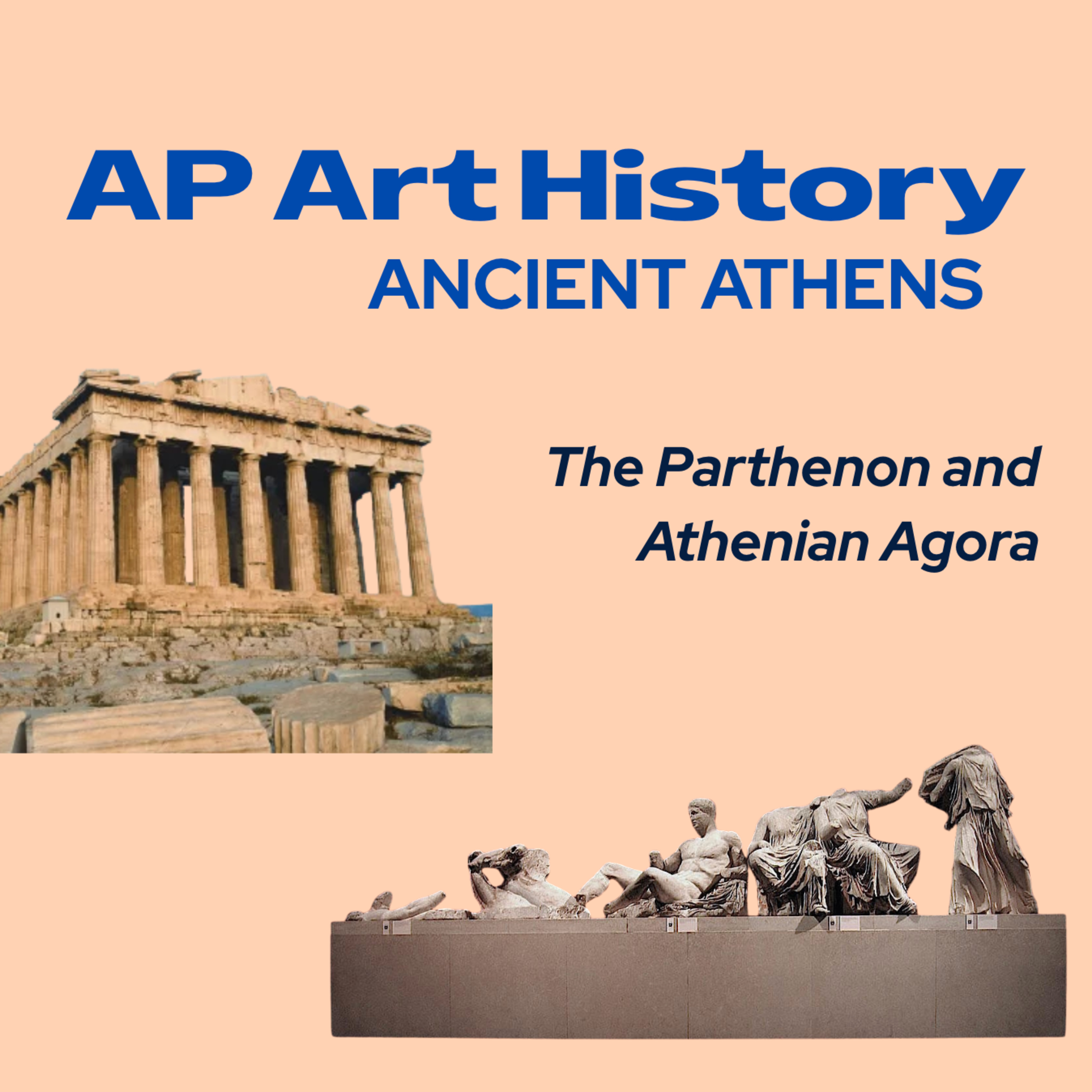 Ancient Greece: The Parthenon, Greek Sculptures, and the Agora  episode artwork