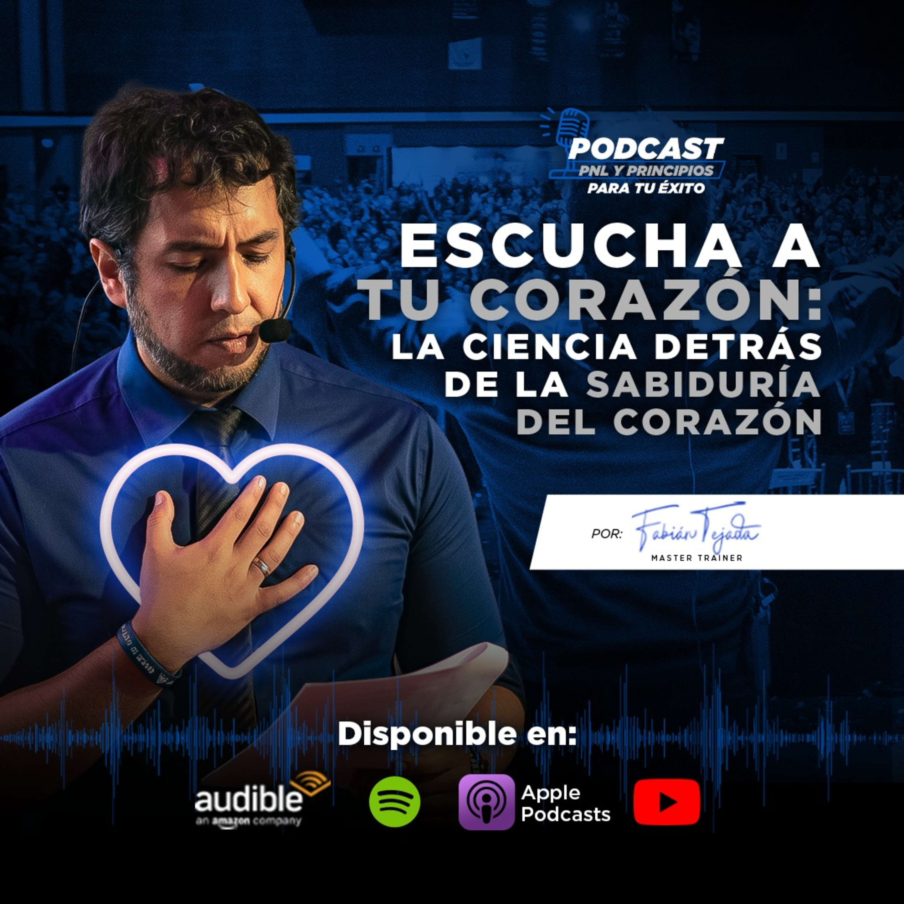 Escucha a tu CORAZÓN. La ciencia detrás de la SABIDURÍA del corazón