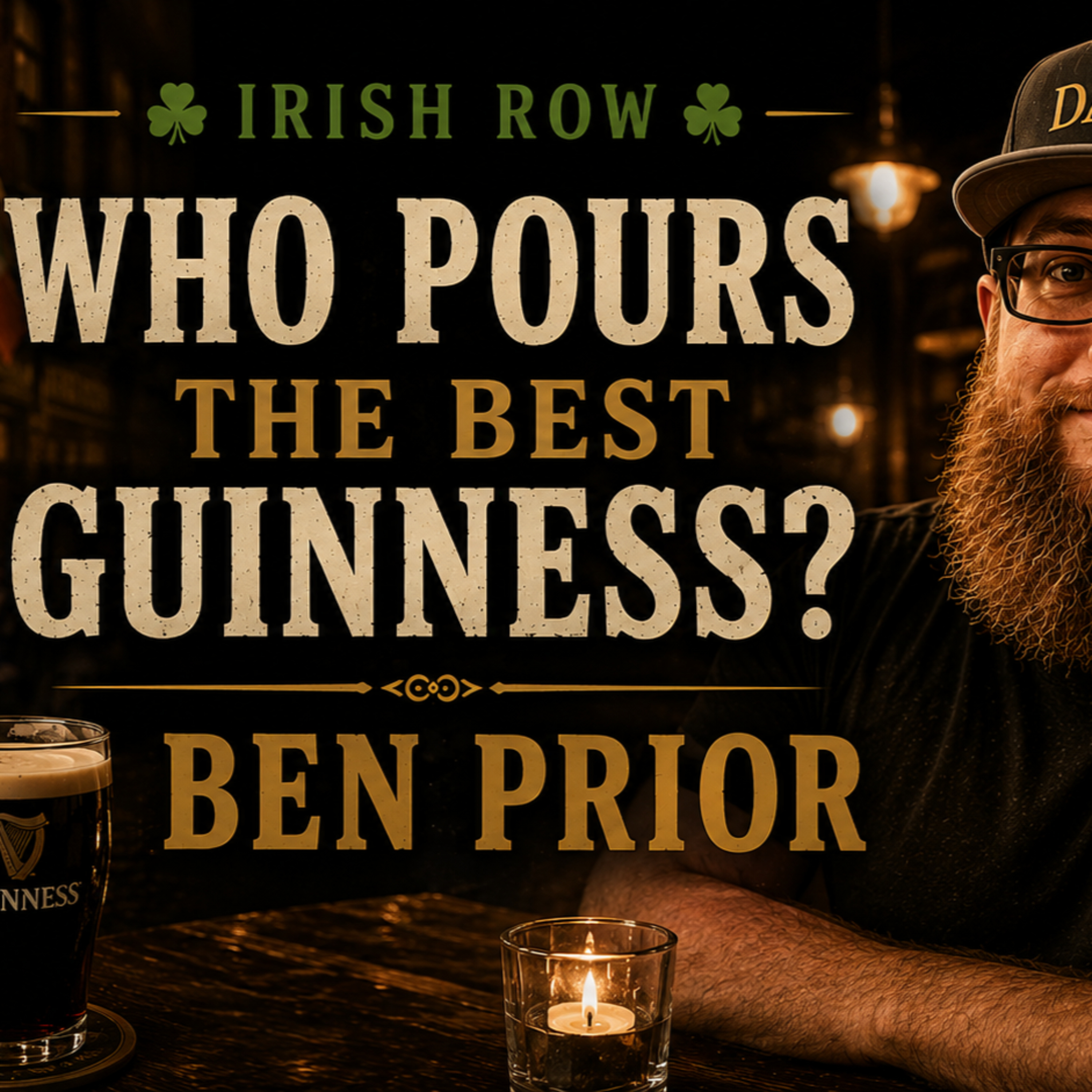 BEST PINT OF GUINNESS on FIRST with BEN PRIOR