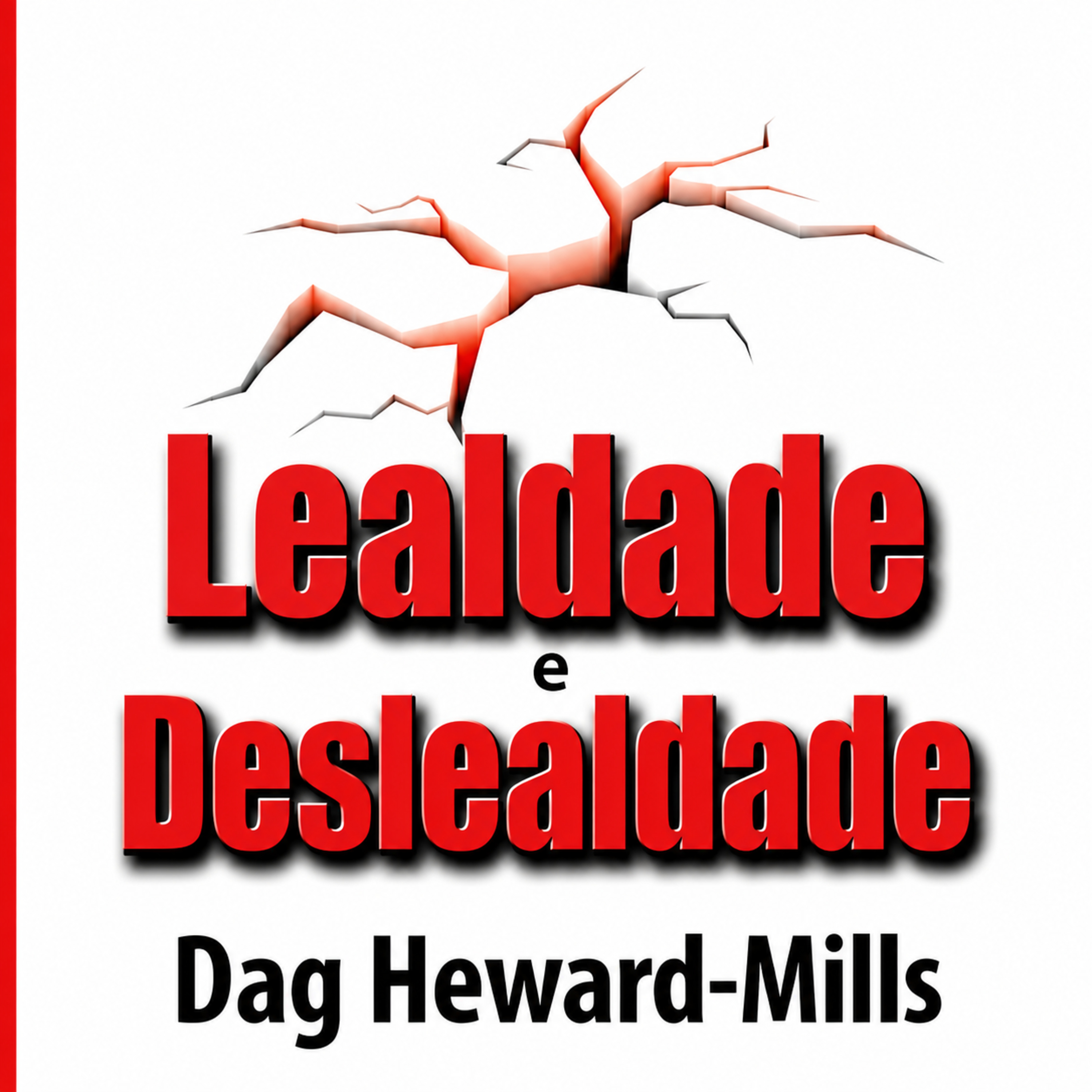 Lealdade e Deslealdade | Ep. 1: Lealdade Vale Mais Que Talento? episode artwork