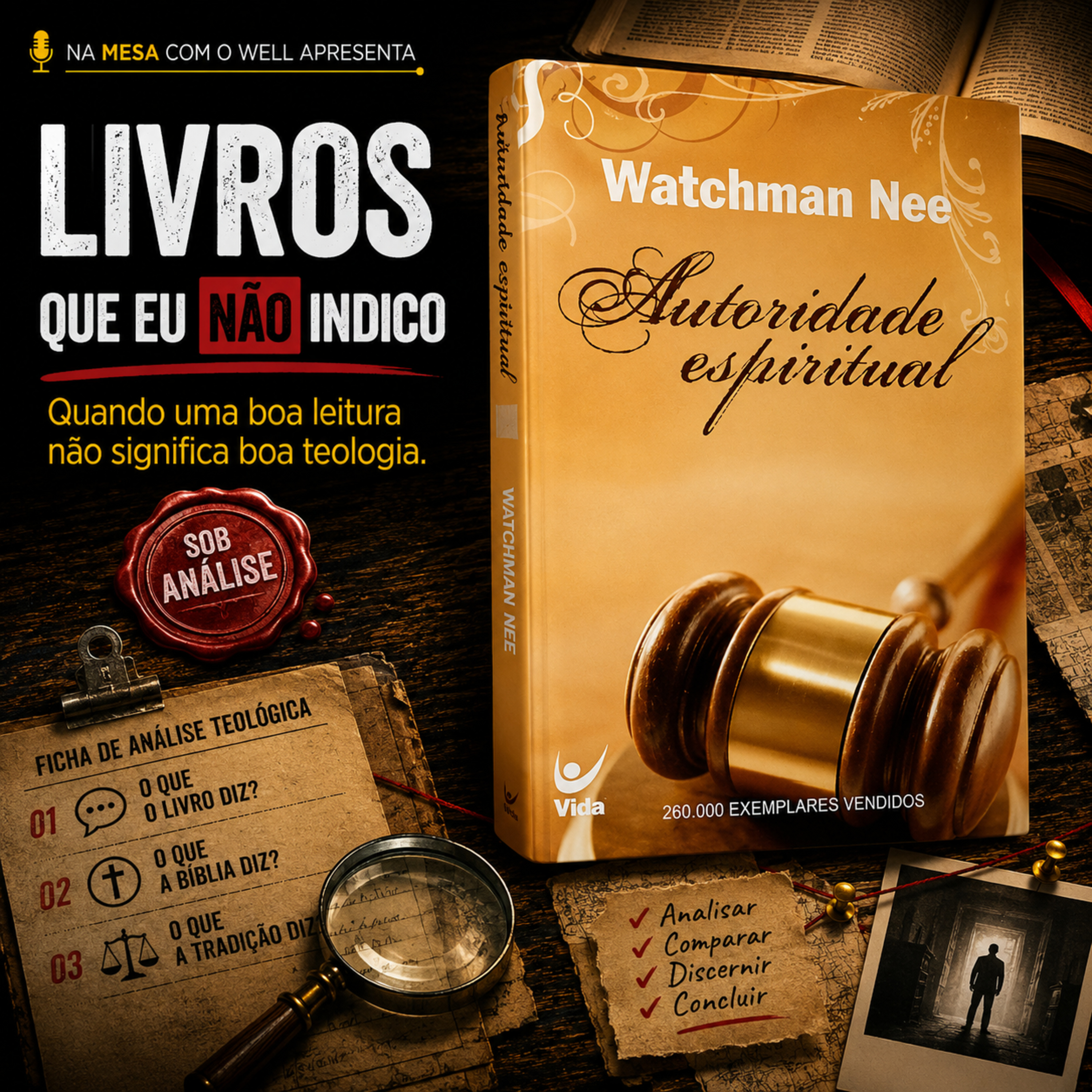 Autoridade Espiritual - Watchman Nee | LIVROS QUE NÃO INDICO! episode artwork