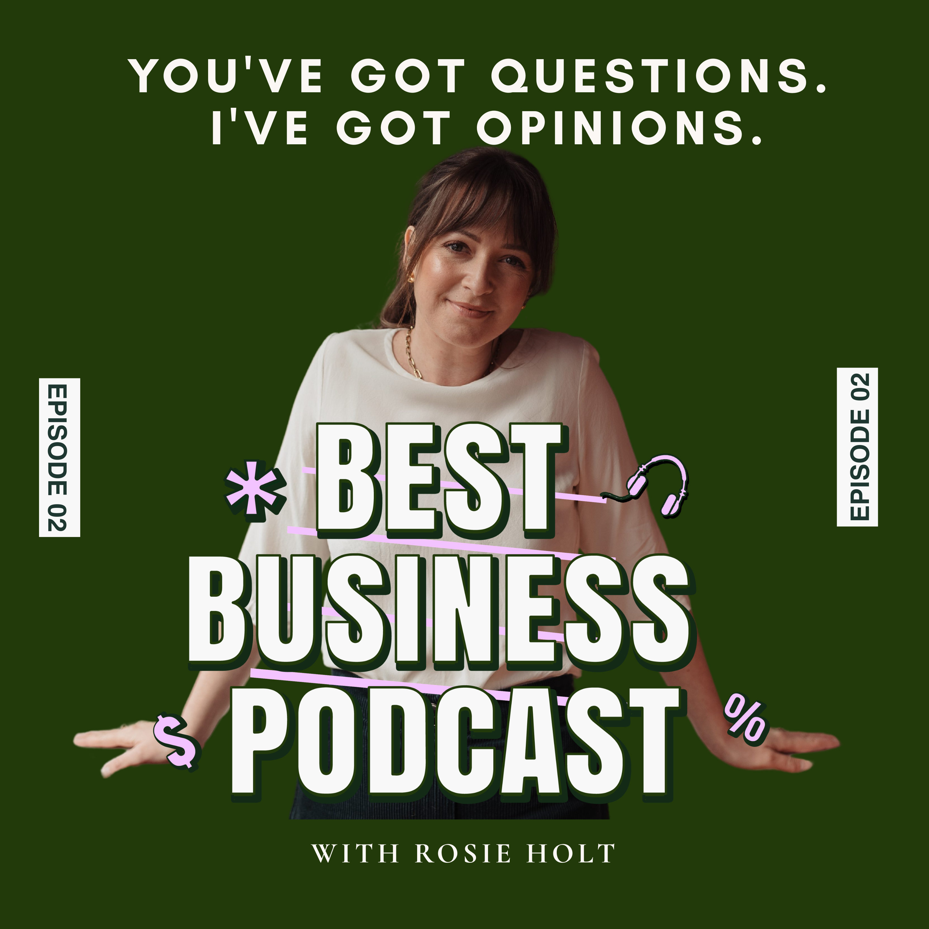 2. You've Got Questions. I've Got Opinions. episode artwork