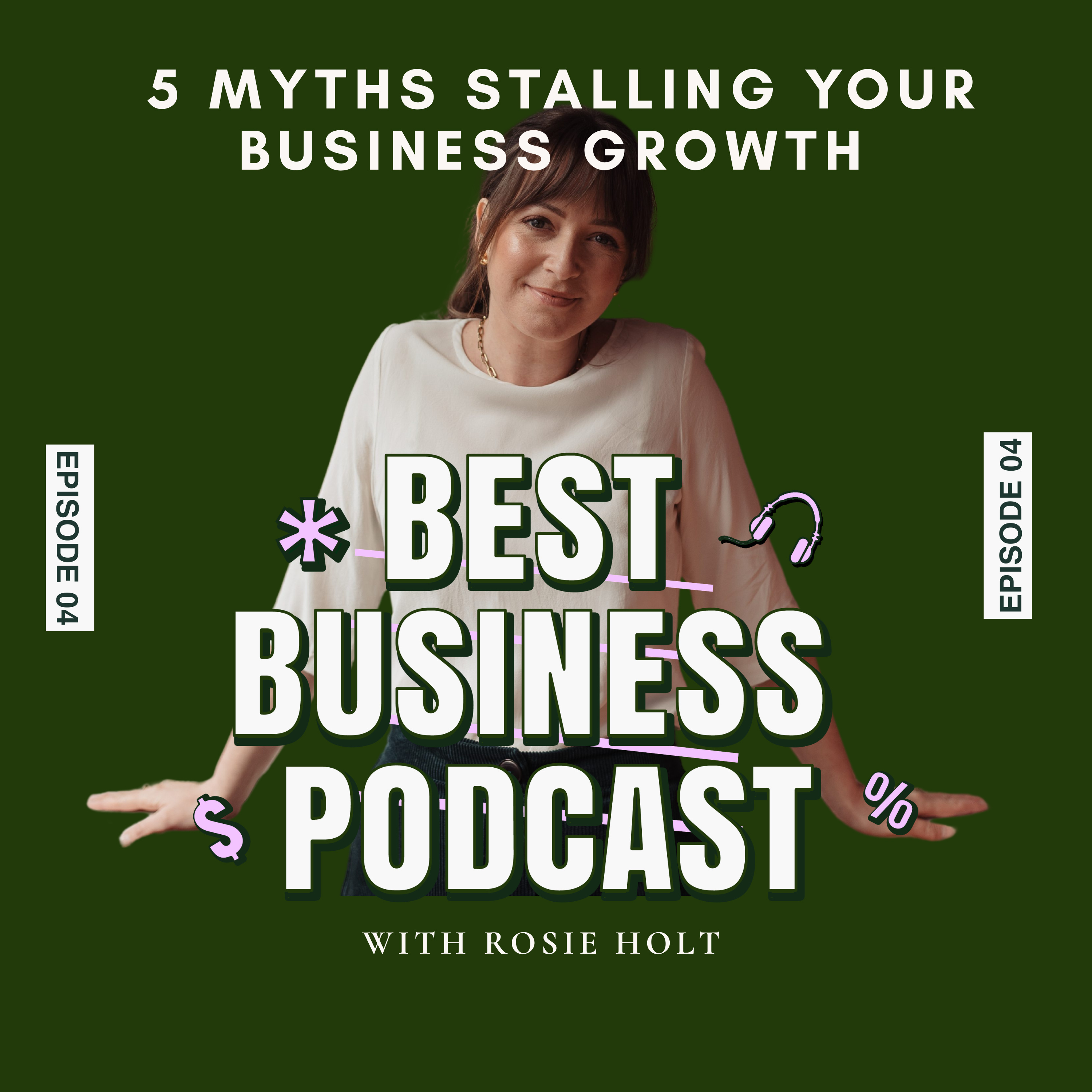4. 5 Myths Stalling Your Business Growth episode artwork
