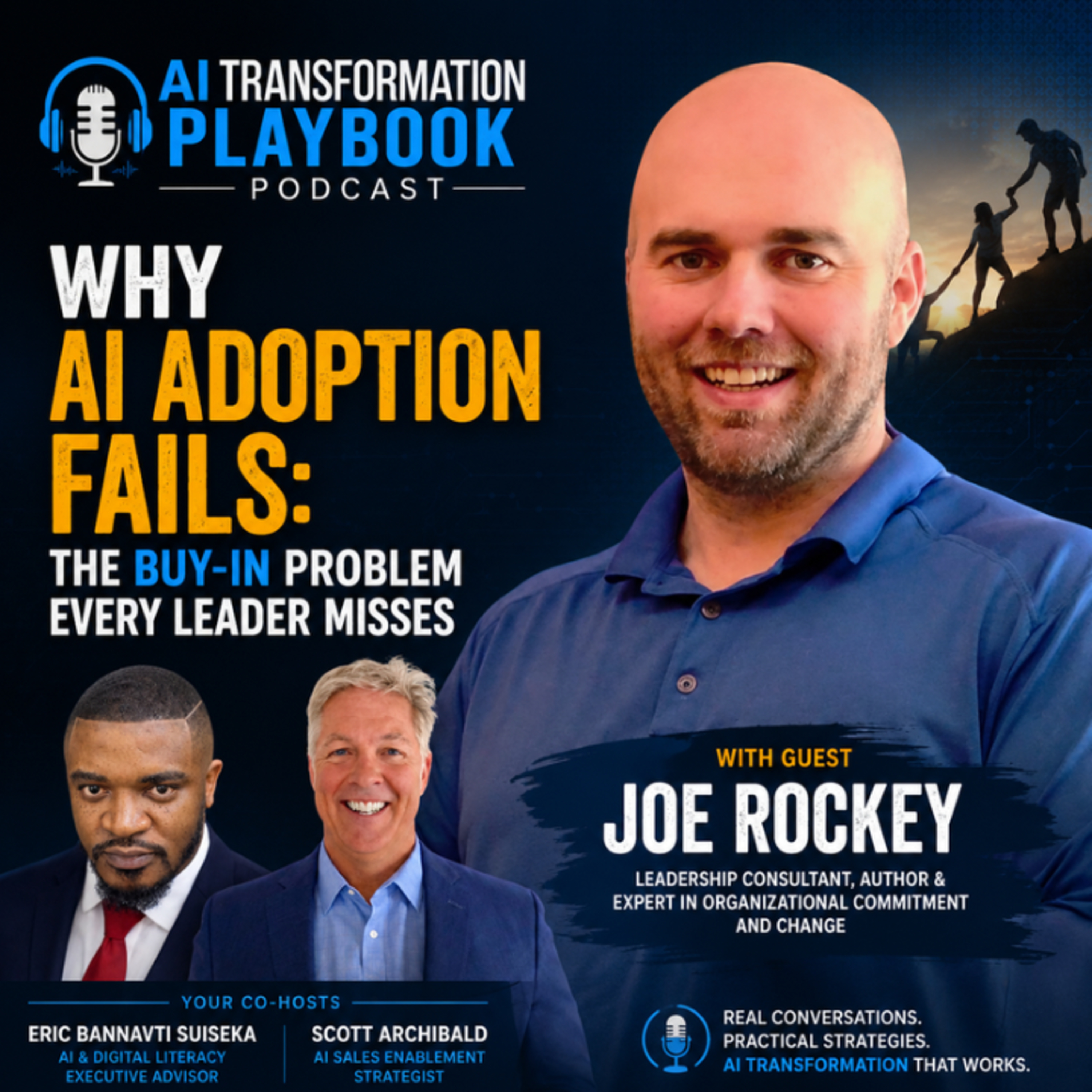 Why AI Adoption Fails: The Buy-In Problem Every Leader Misses | Joe Rockey & Eric Bannavti Suiseka episode artwork