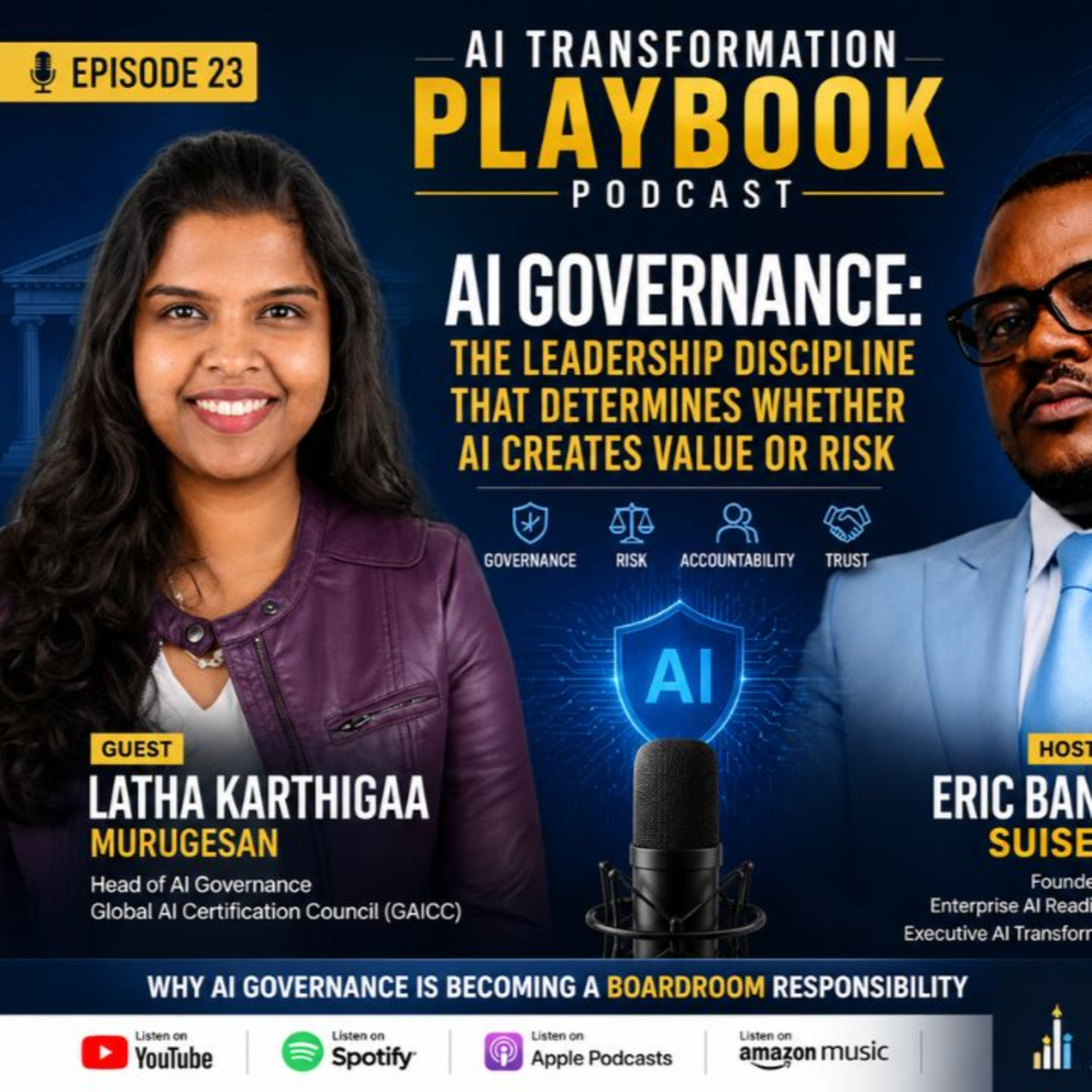AI Governance Before AI Adoption: The Leadership Mistake That Could Cost Millions | Latha Karthigaa & Eric Bannavti Suiseka episode artwork