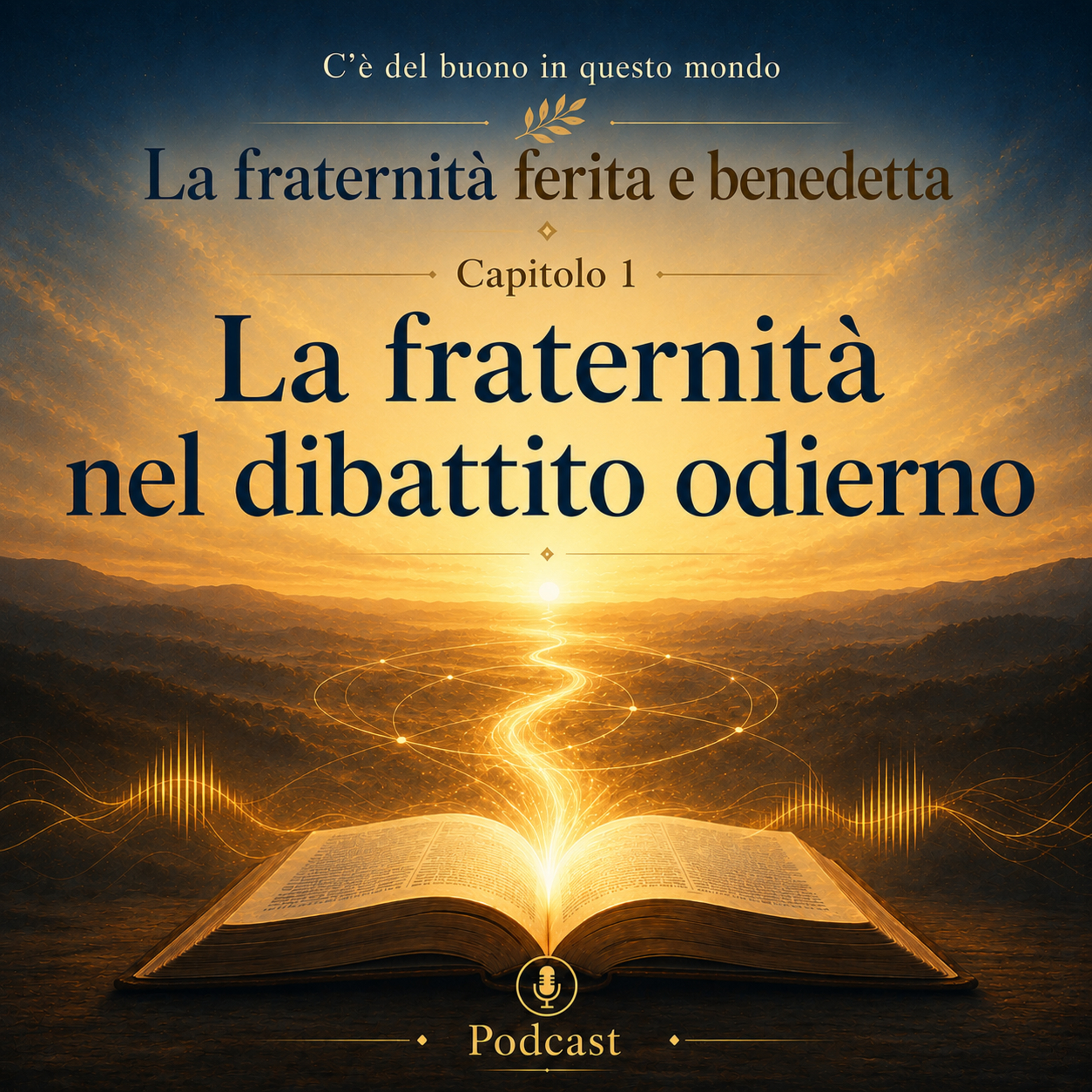 2. Fraternità nel dibattito odierno episode artwork