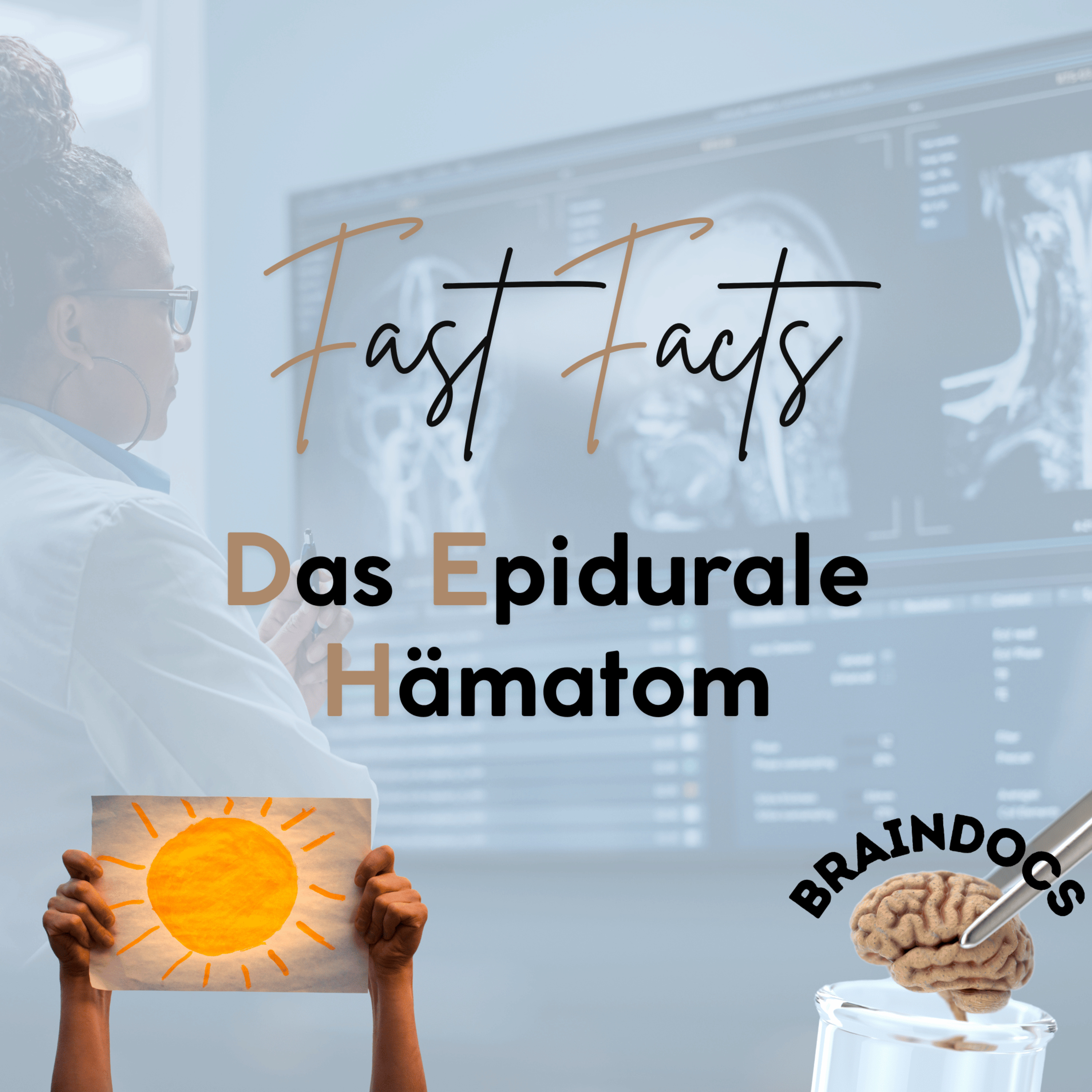 Fast Facts: Das Epidurale Hämatom