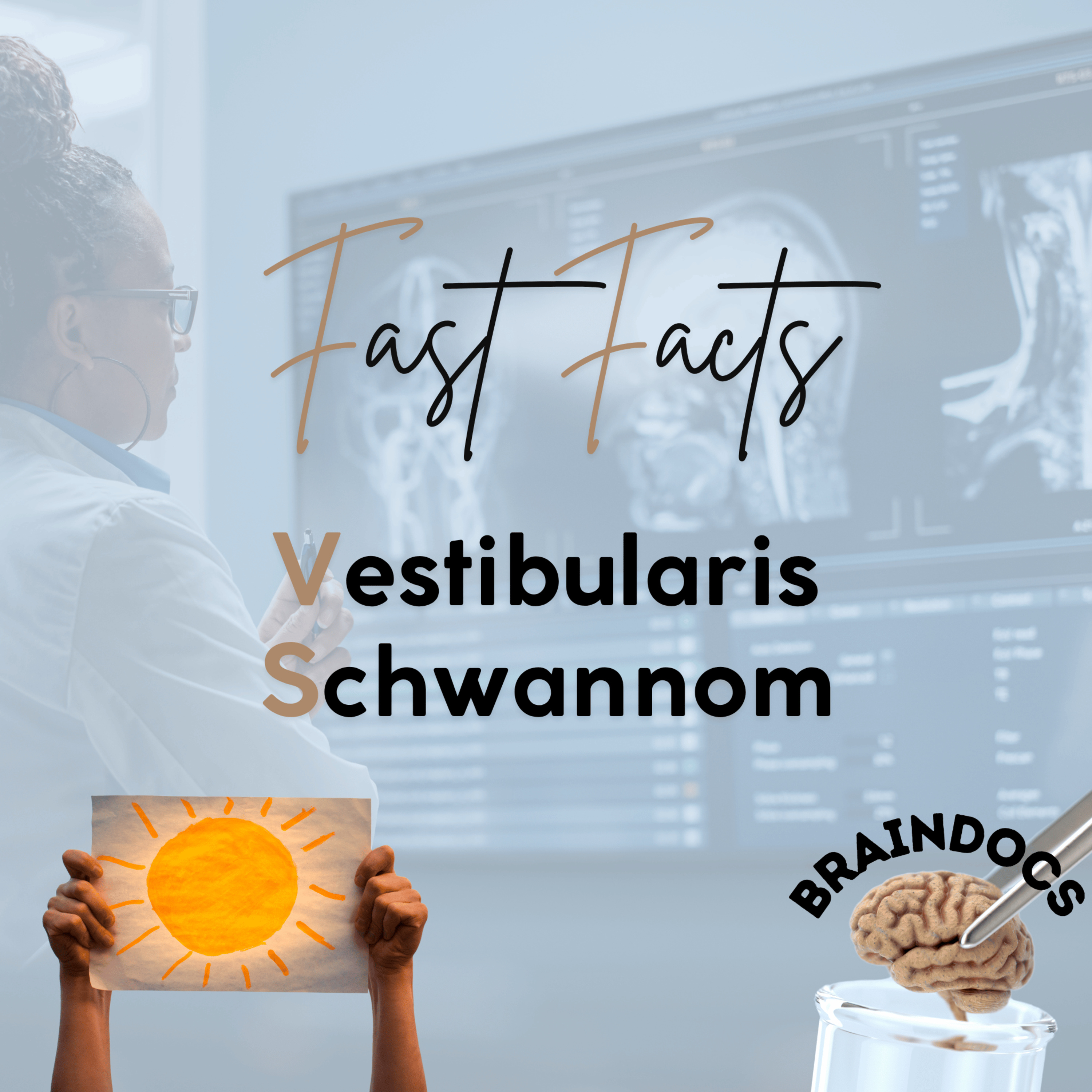 Fast Facts: Vestibularisschwannom