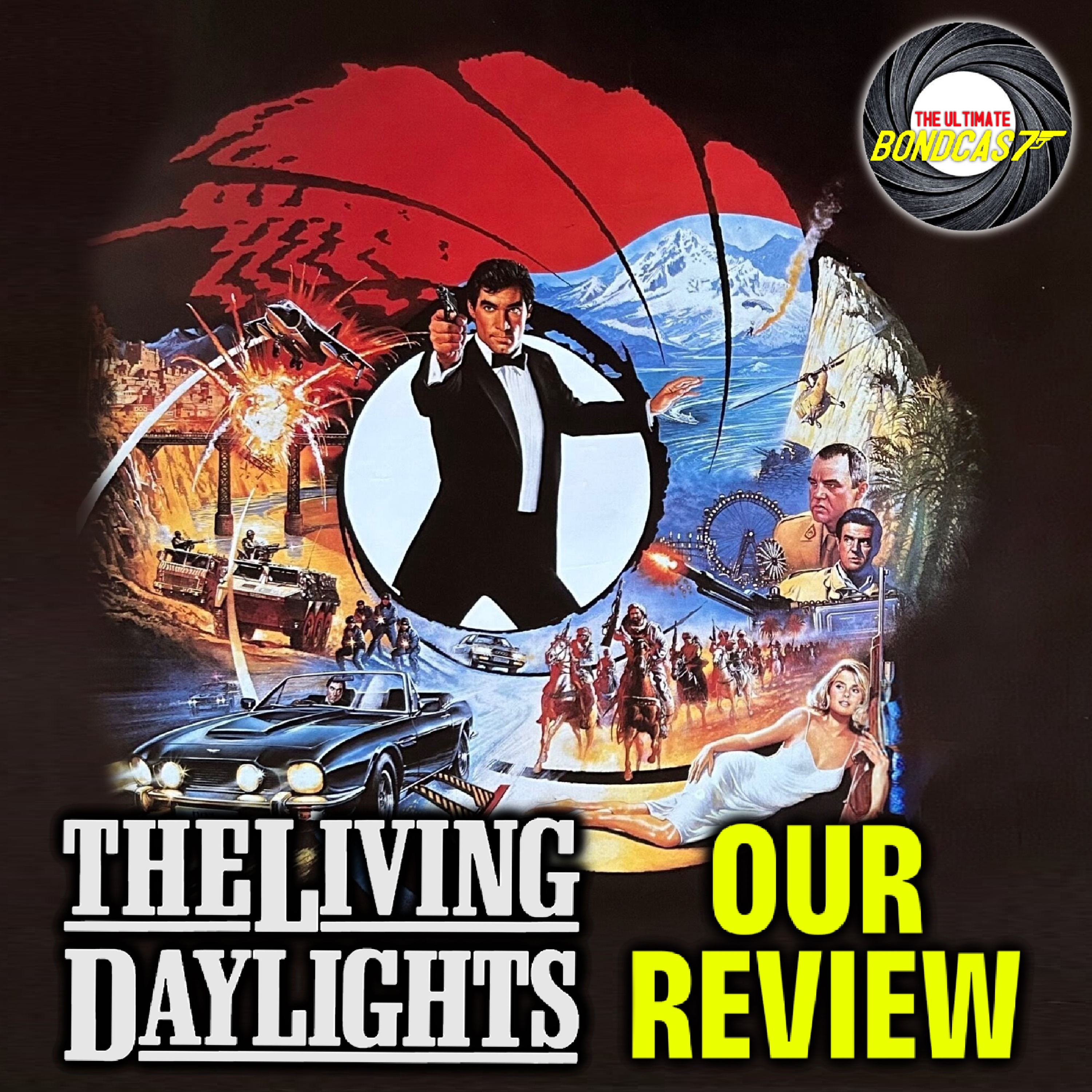 The Living Daylights - Our Review episode artwork