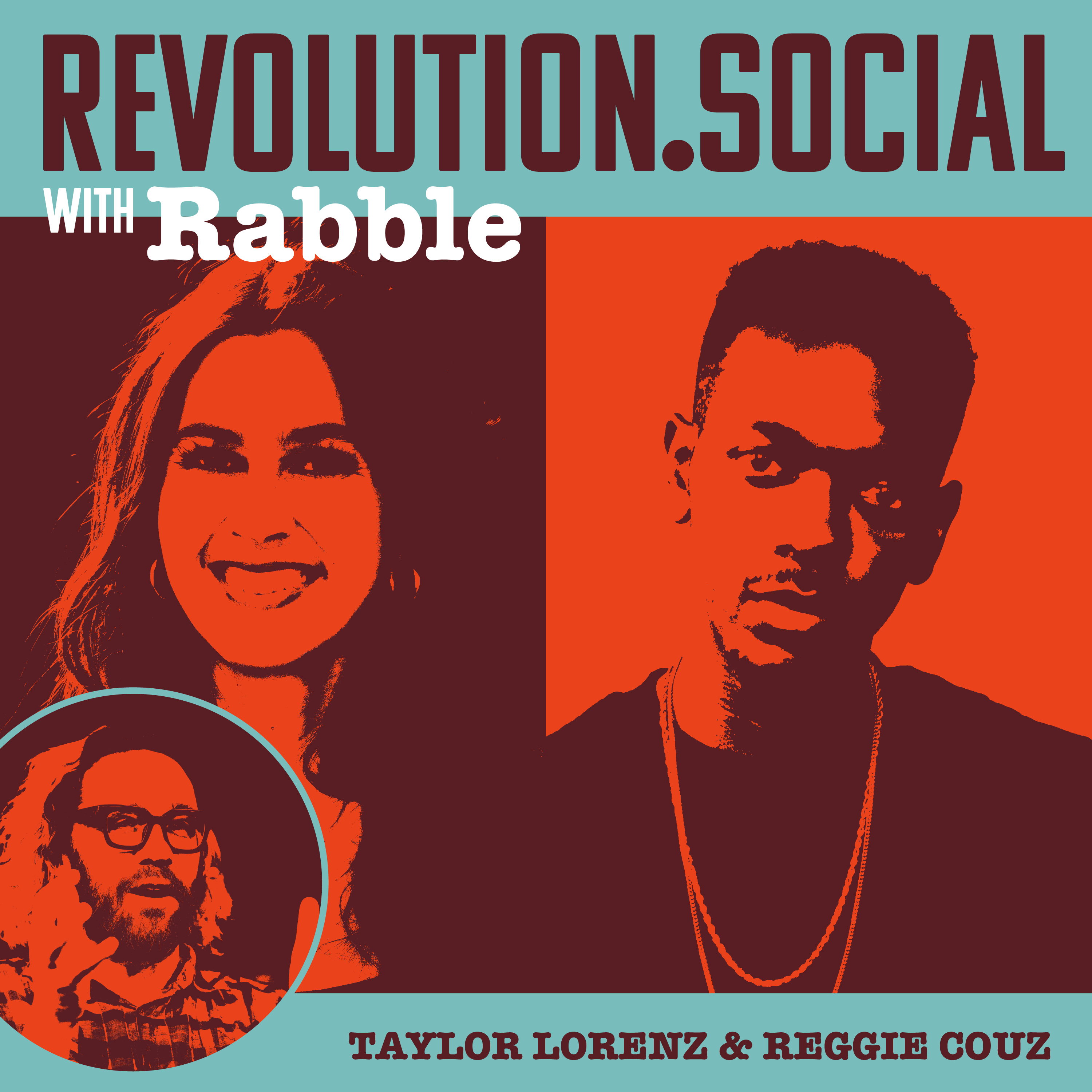 What if Social Media Was Good for You? Taylor Lorenz, Reggie COUZ, and Rabble episode artwork