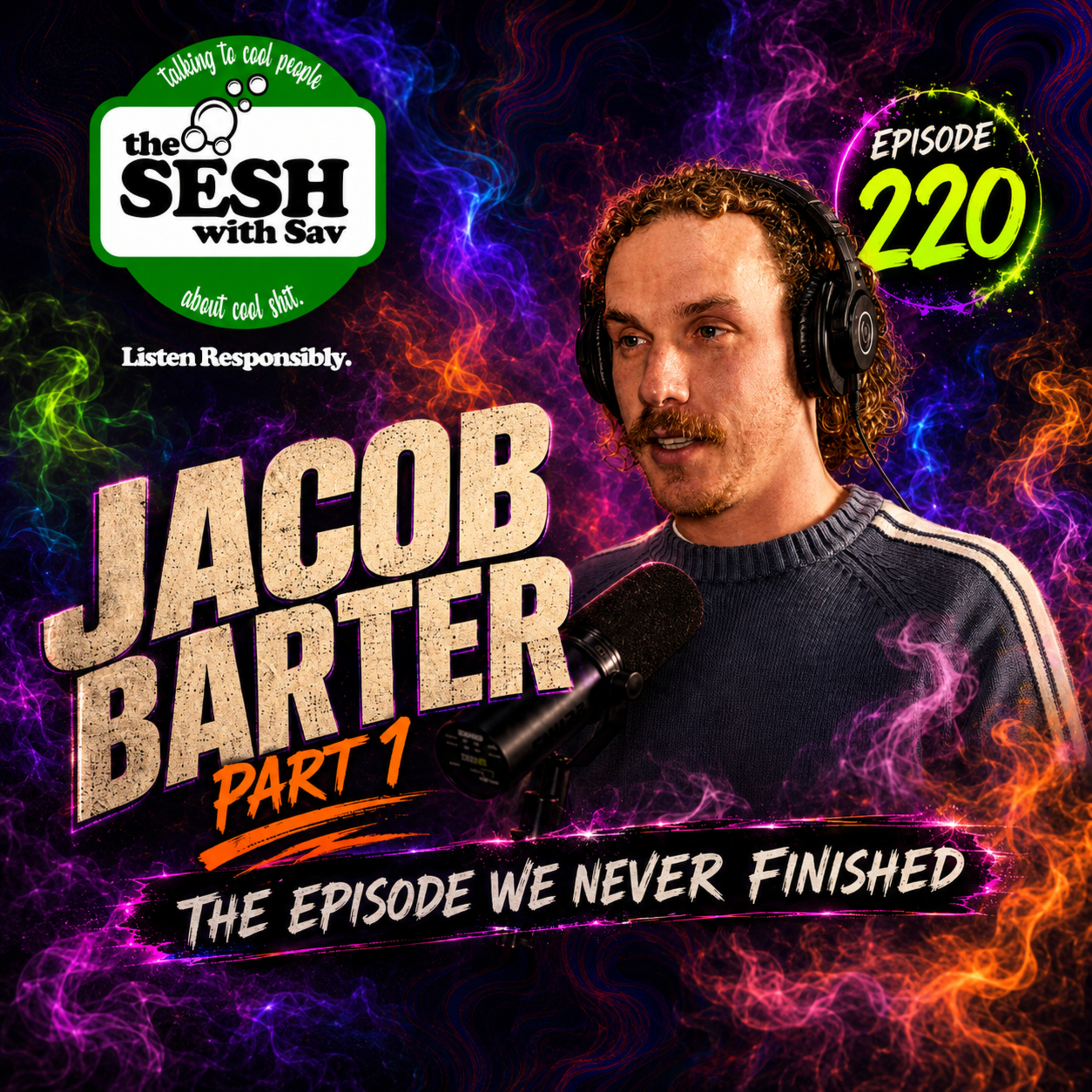 Jacob Barter | A Good Old-Fashioned Edibles Stitch Up | TSWS 220 episode artwork
