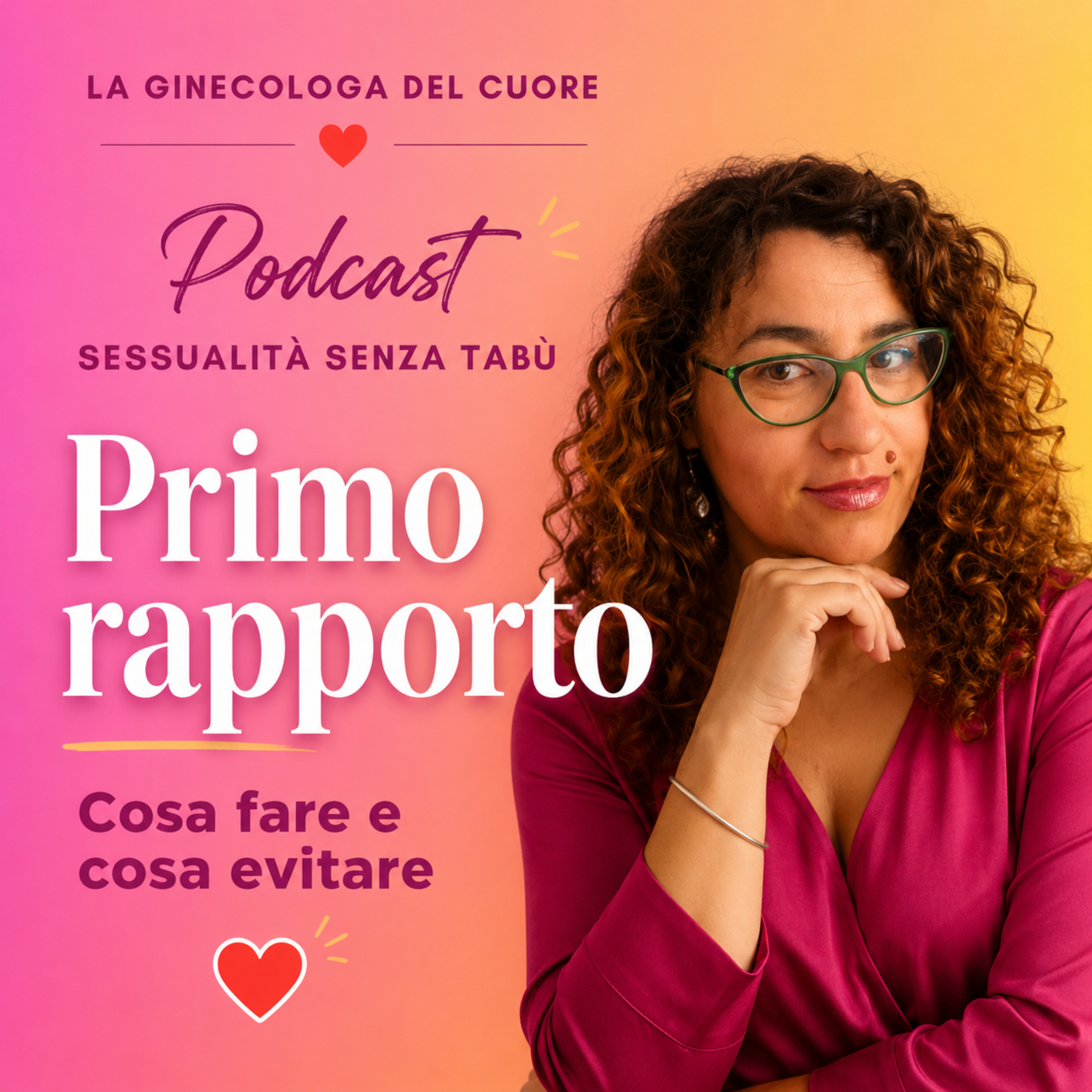 Primo rapporto: cosa fare e cosa evitare episode artwork