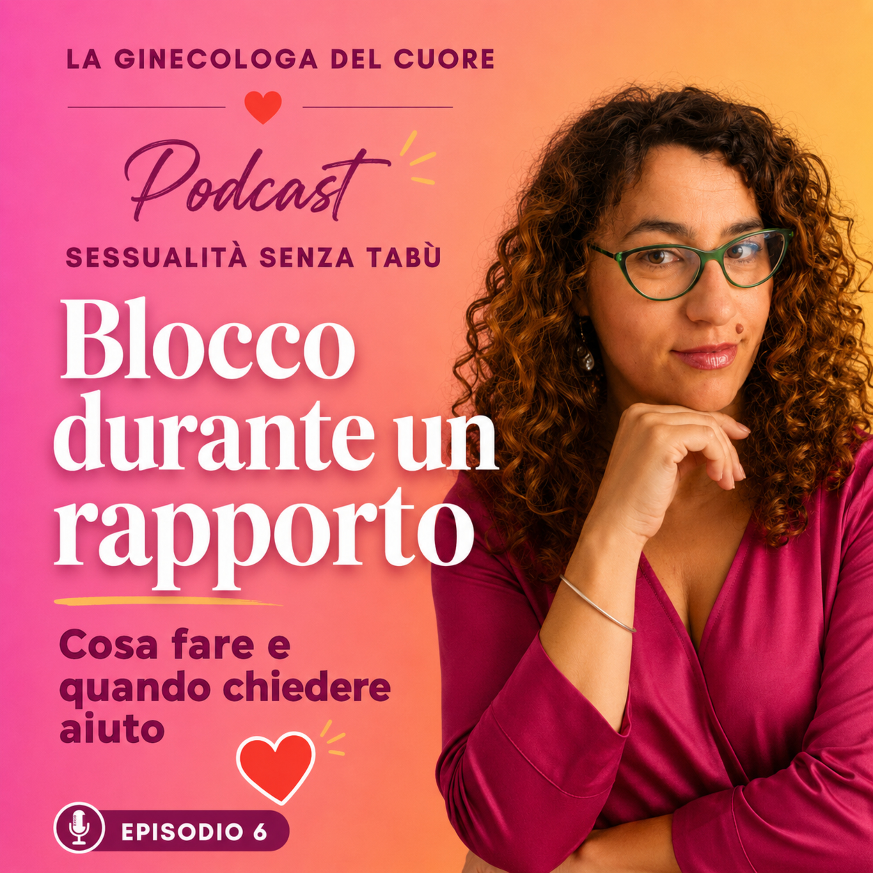 Blocco durante un rapporto: cosa fare e quando chiedere aiuto episode artwork