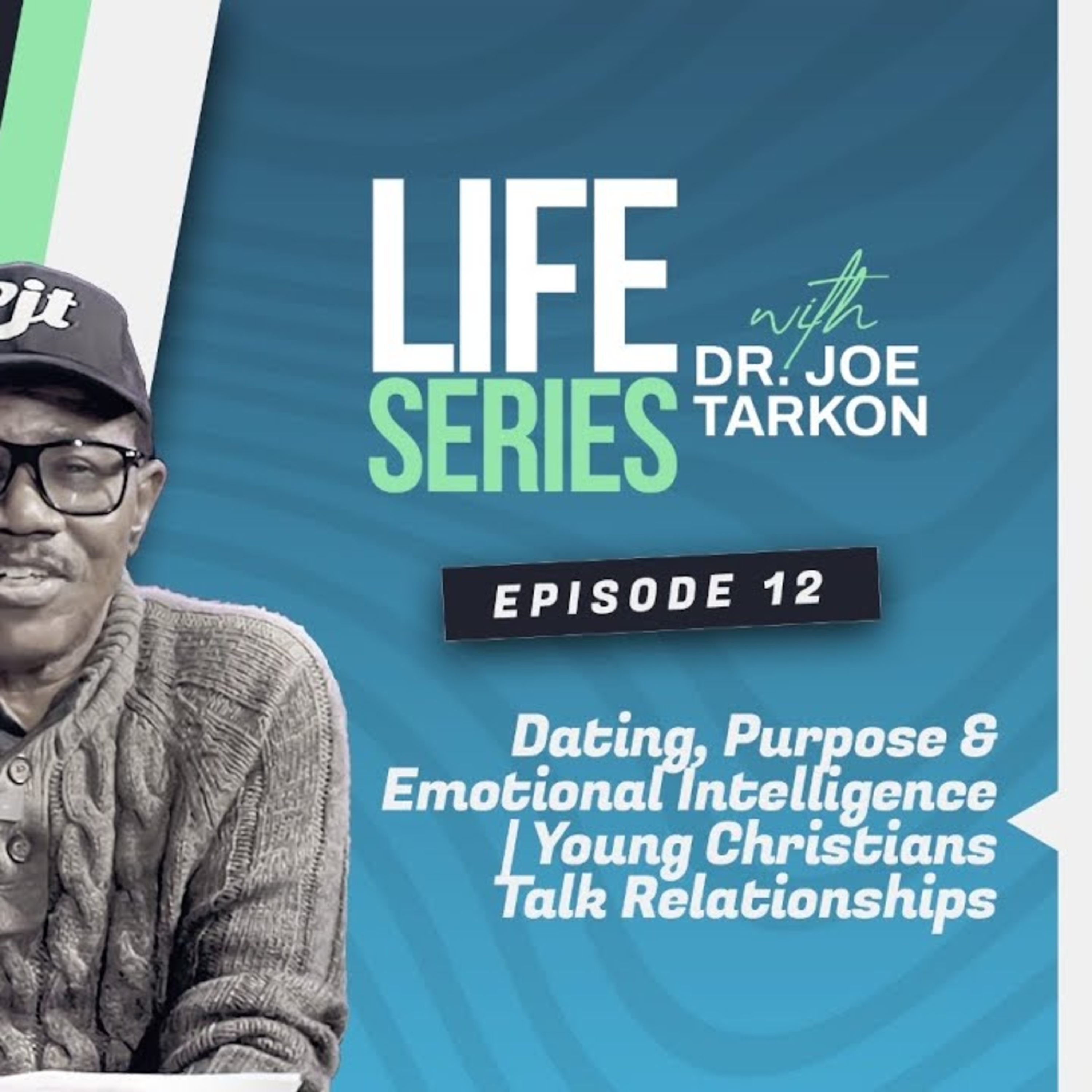 Dating, Purpose & Emotional Intelligence, Young Christians Talk episode artwork