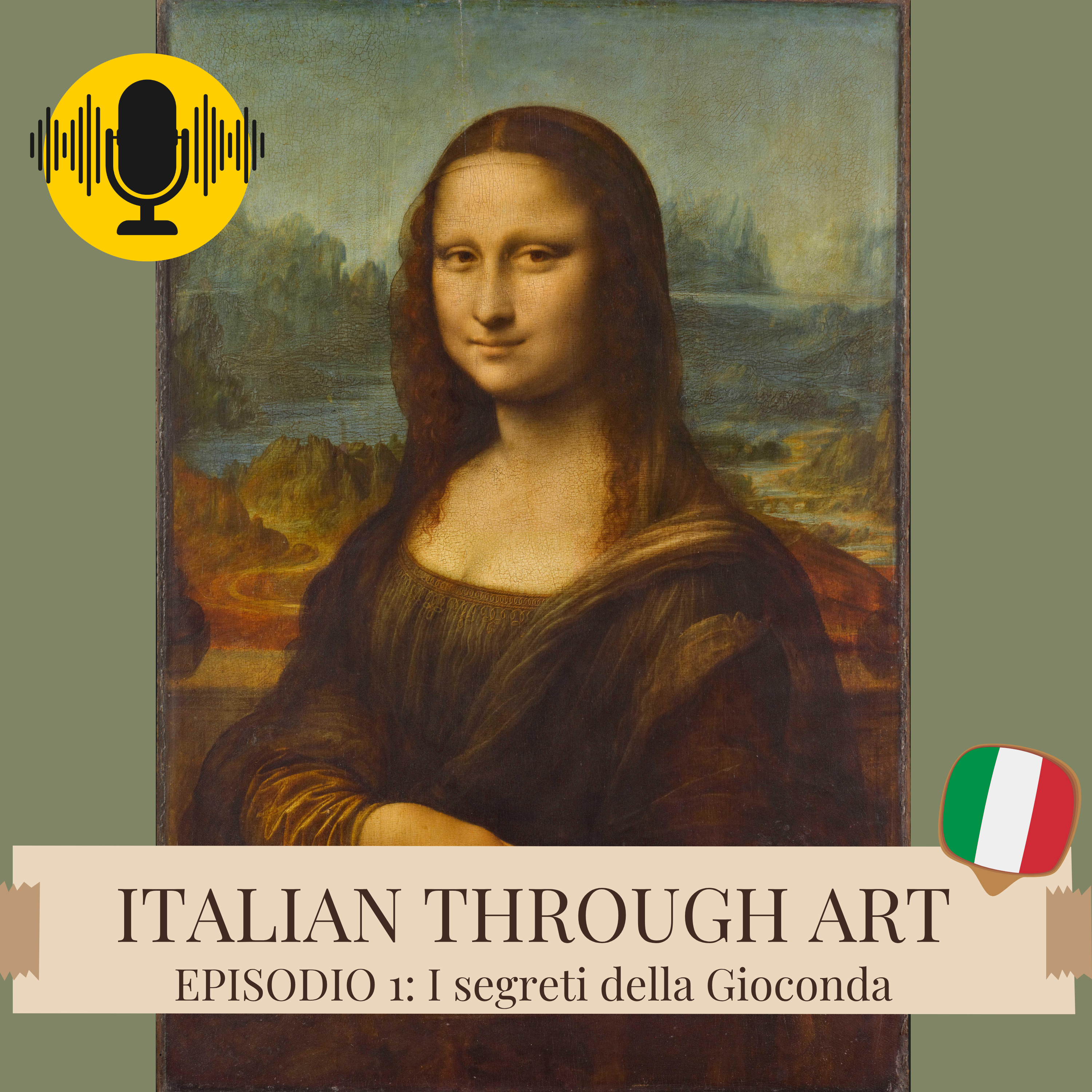 Ep. 1: I segreti della Gioconda