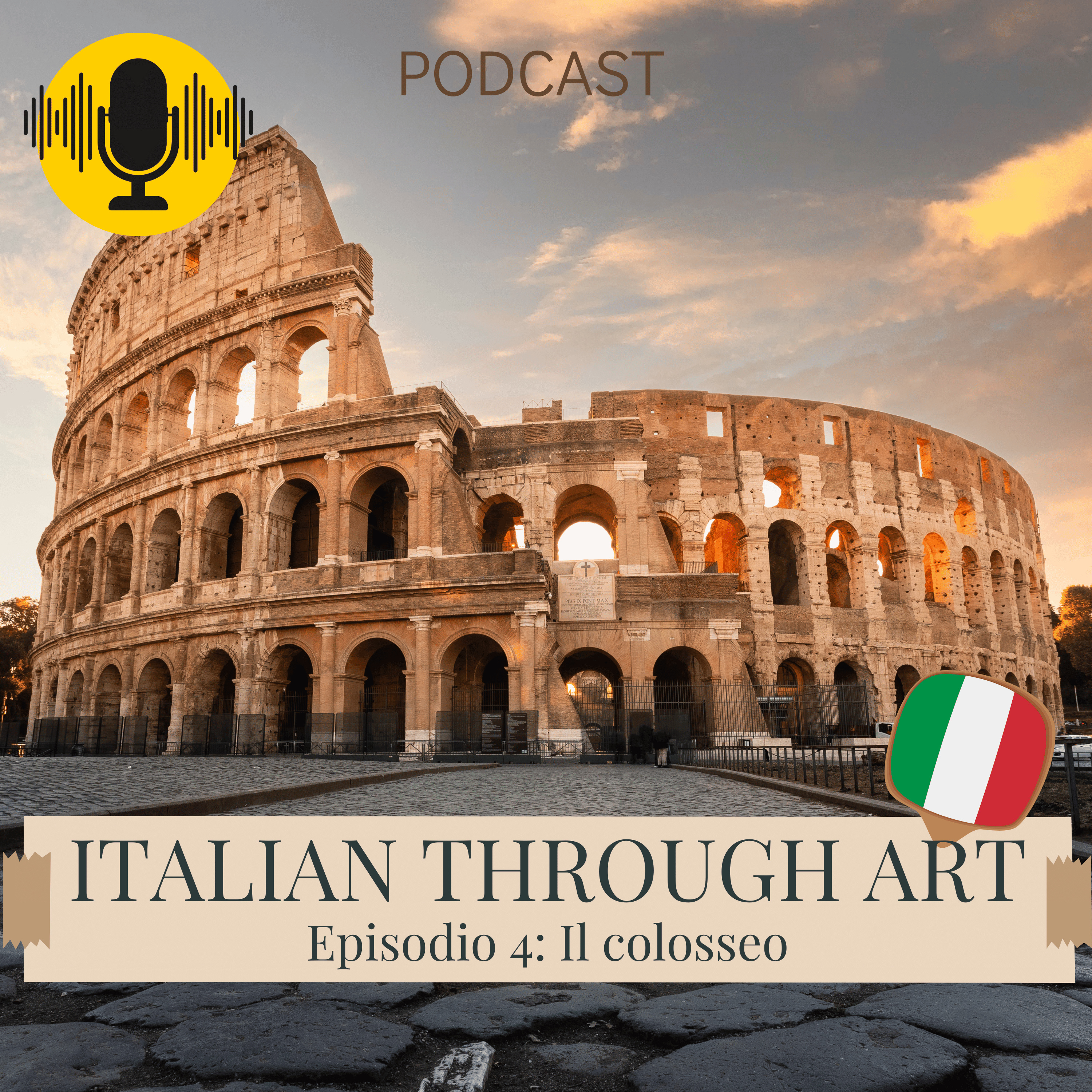 Ep. 4: Il Colosseo: i segreti dell’anfiteatro più famoso del mondo