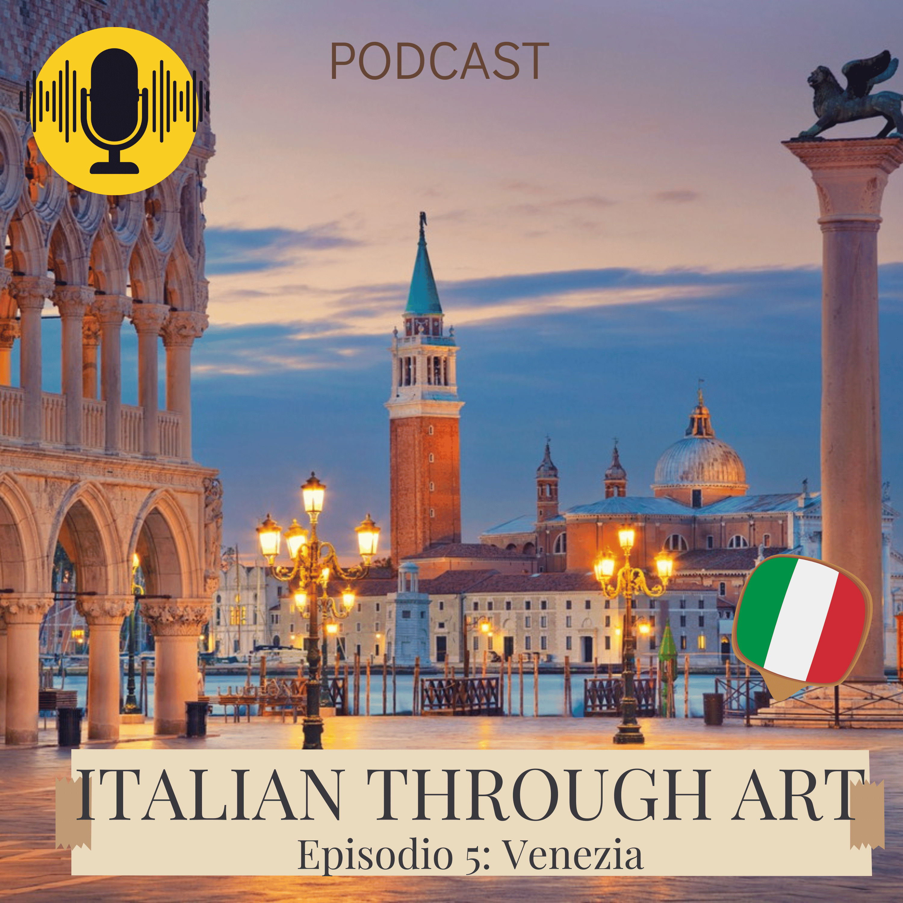 Ep. 5: Passeggiando tra i segreti di Venezia