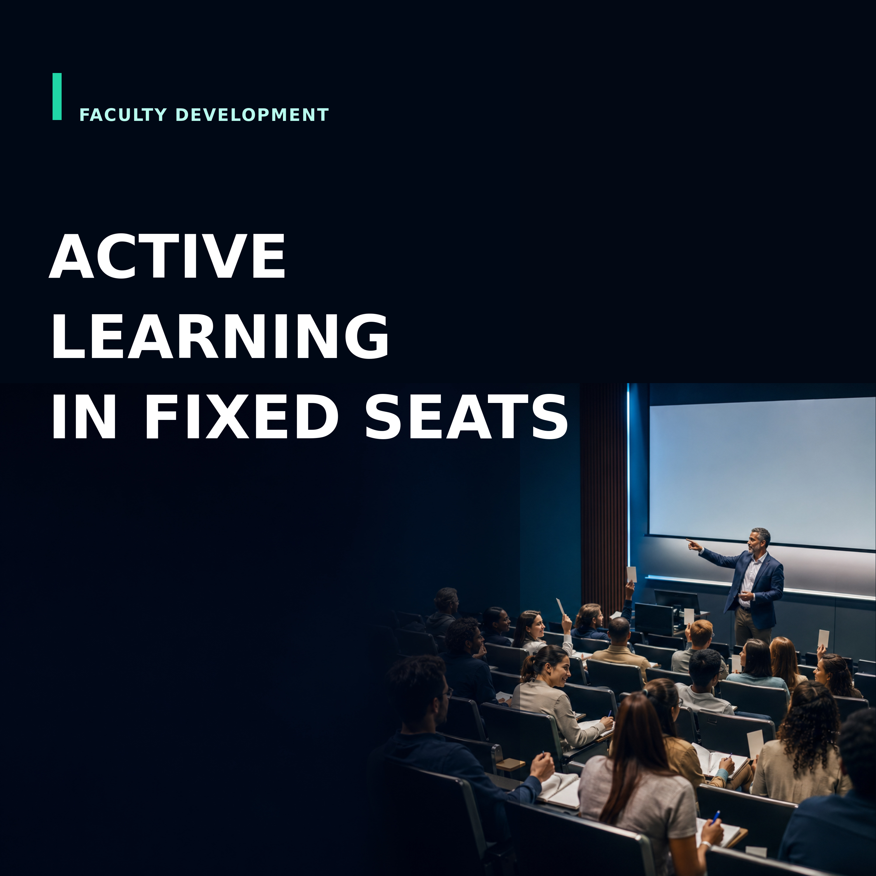 How to Make Active Learning Work in Fixed-Seat Lecture Halls episode artwork