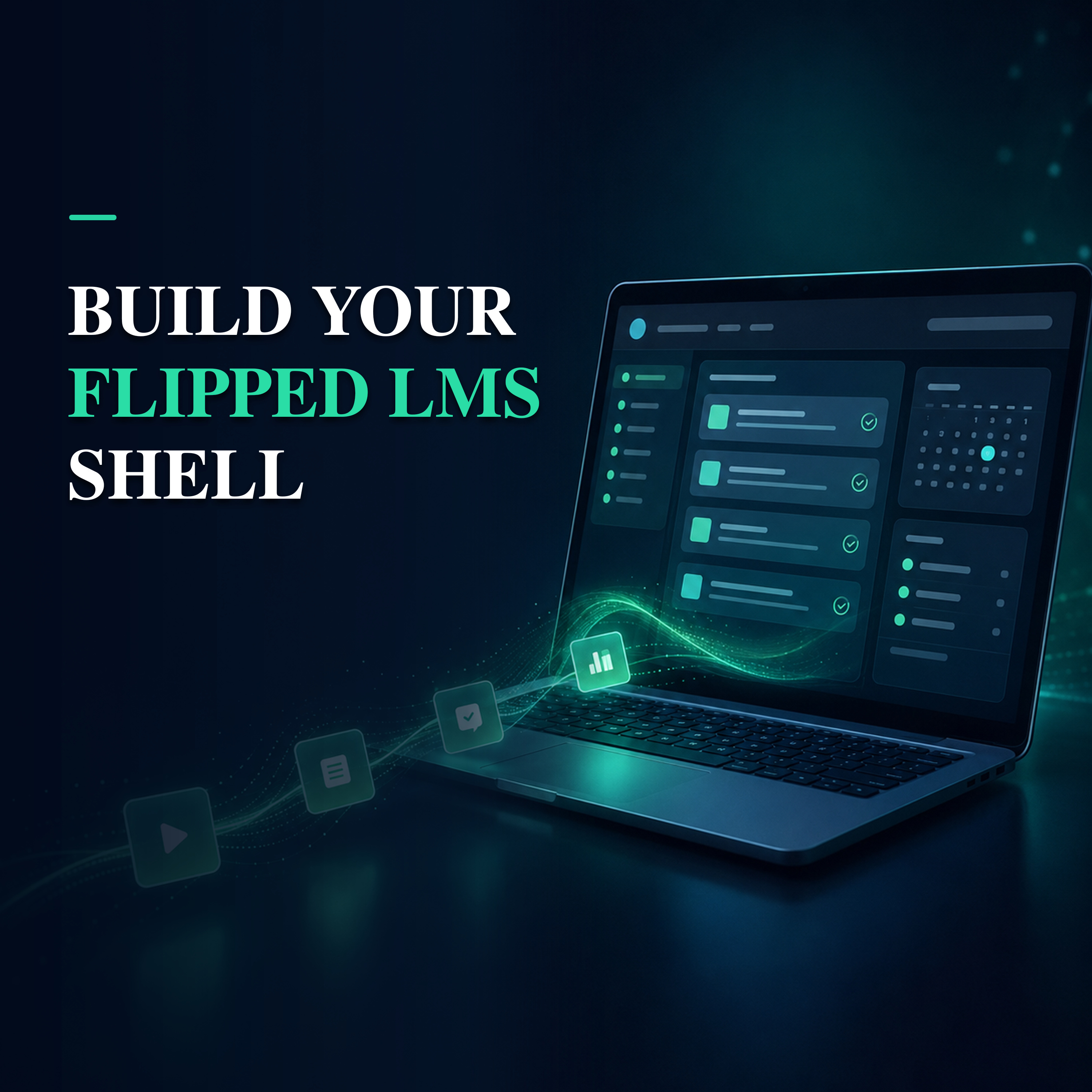 Build Your Flipped Learning Management System Shell episode artwork
