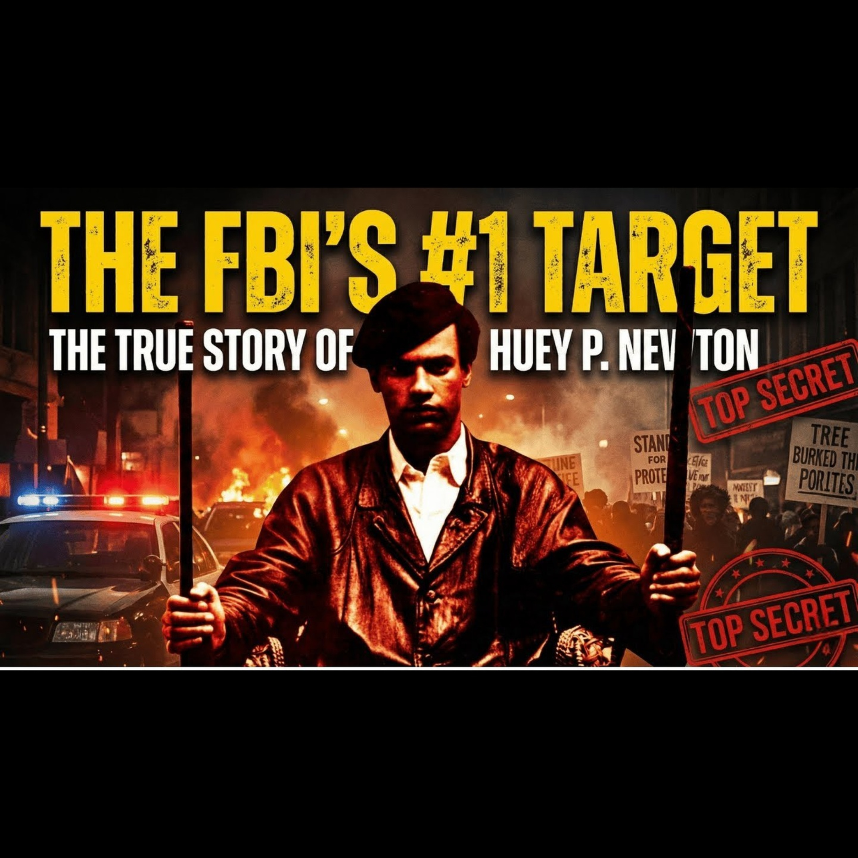 How Huey P Newton Became a Revolutions Brain and Target episode artwork