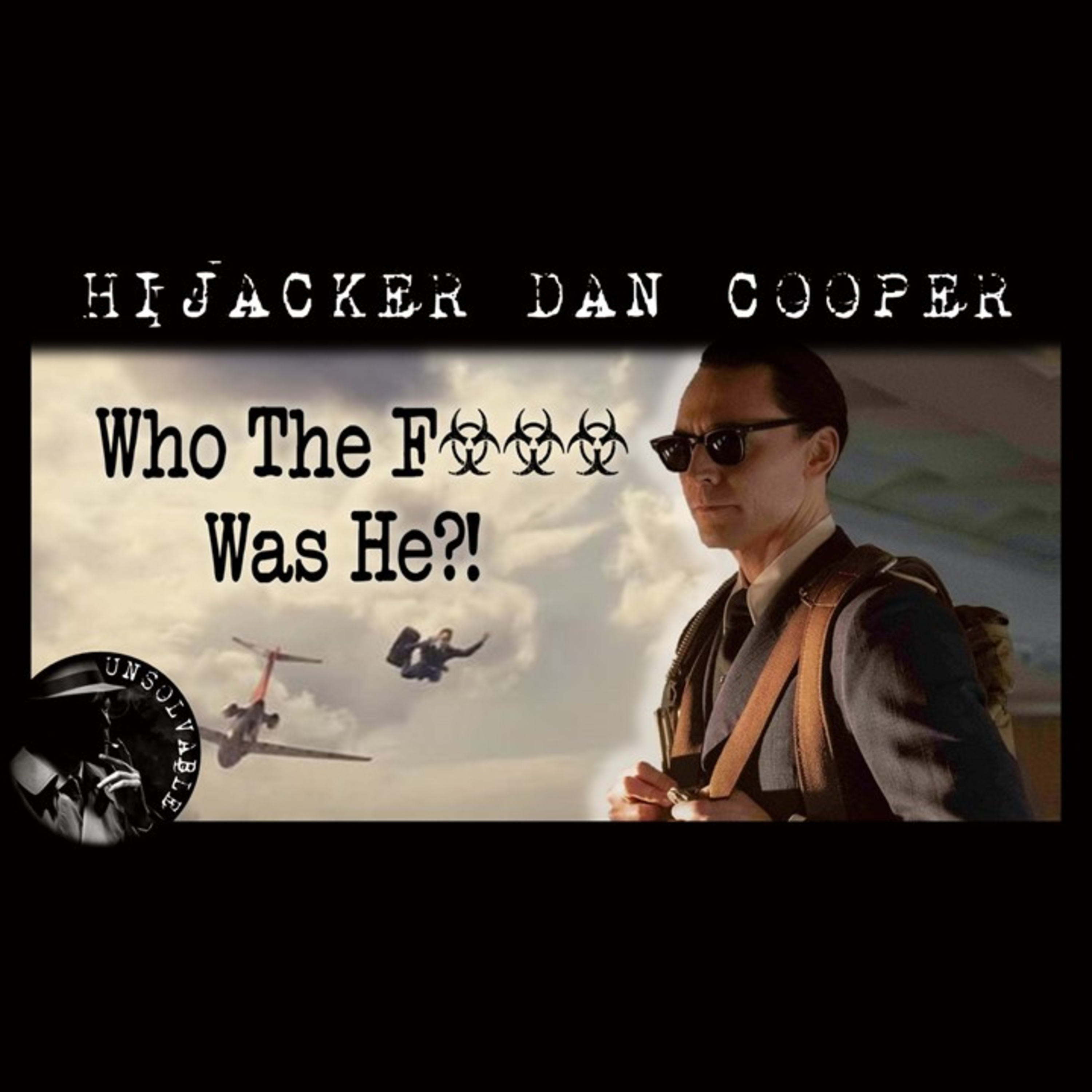 The Greatest Heist | Who Was D. B. Cooper? episode artwork