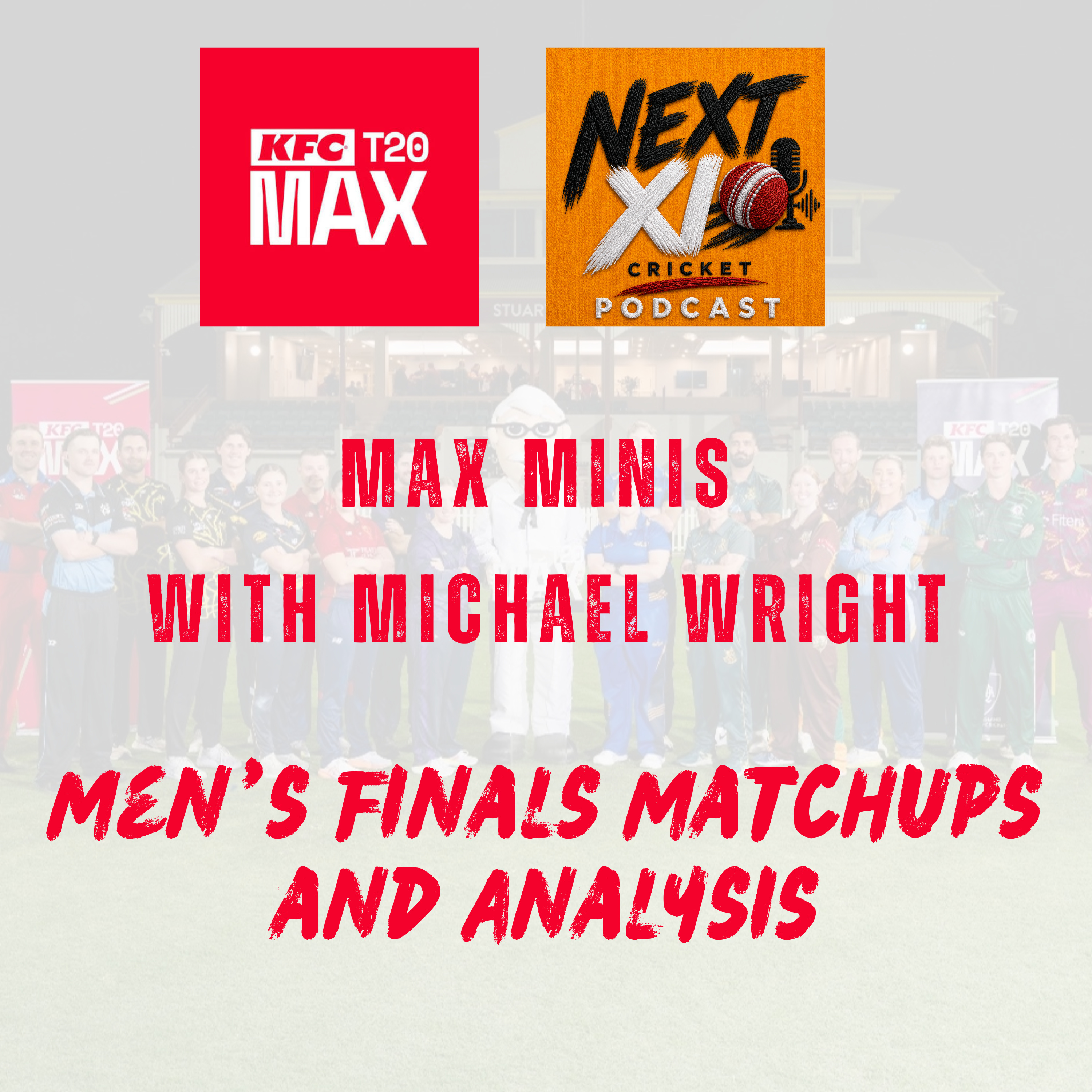 Max Mini's: Men's Finals Preview with Michael Wright episode artwork