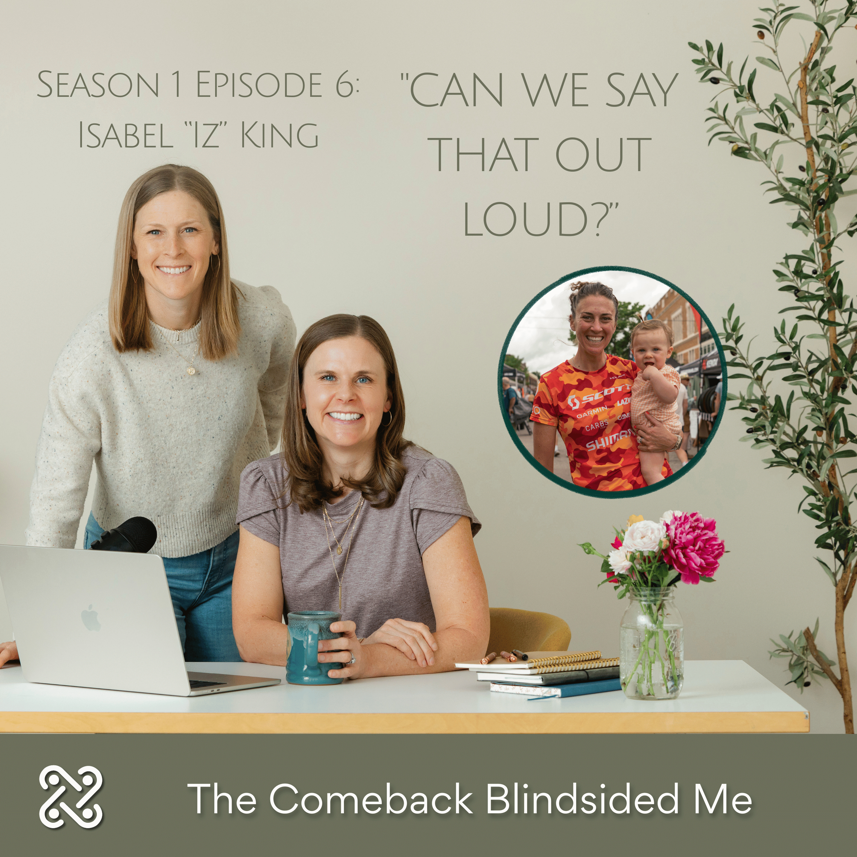 S1E6: The Comeback Blindsided Me w/ Isabel "Iz" King episode artwork