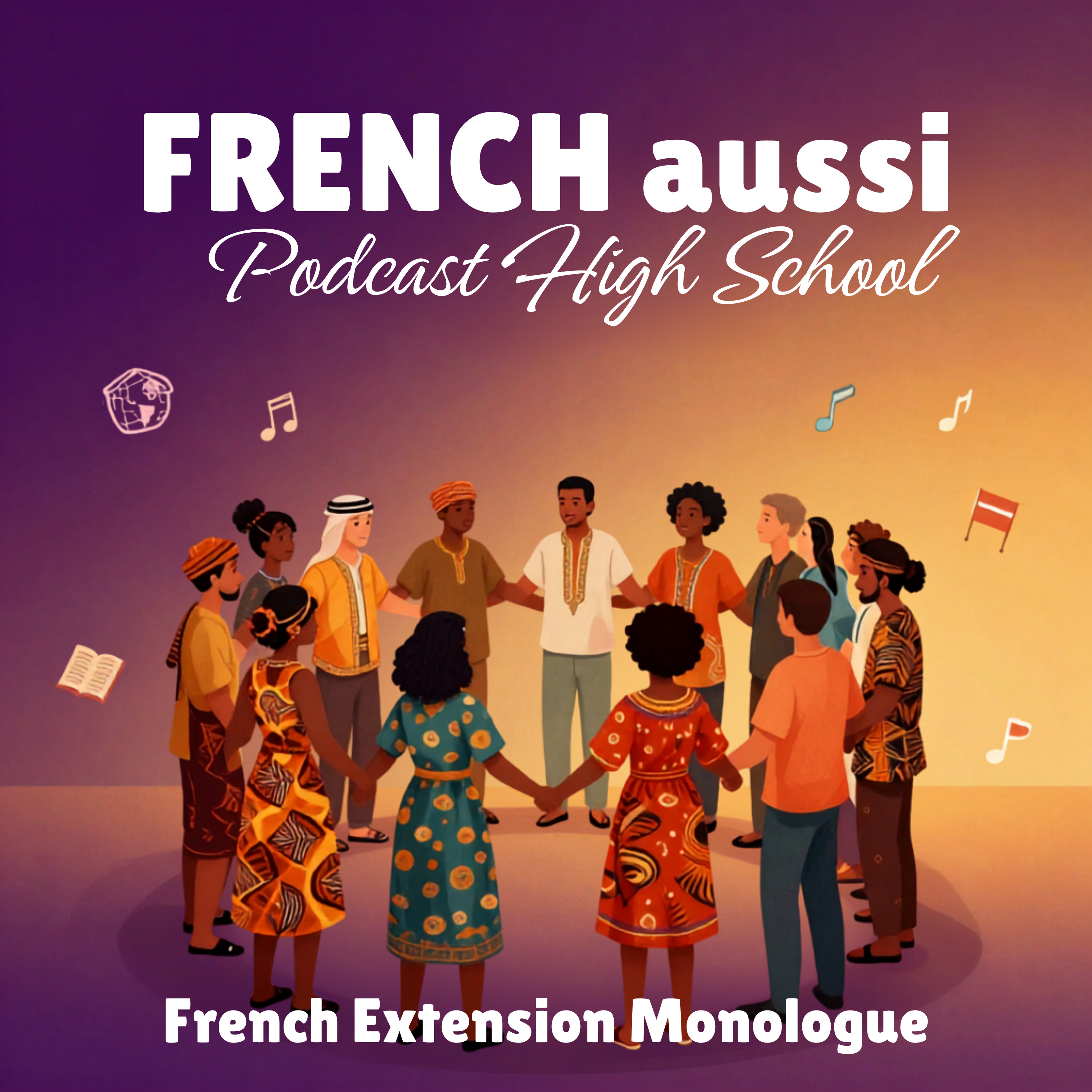 HSC French Extension Monologue - Episode 3