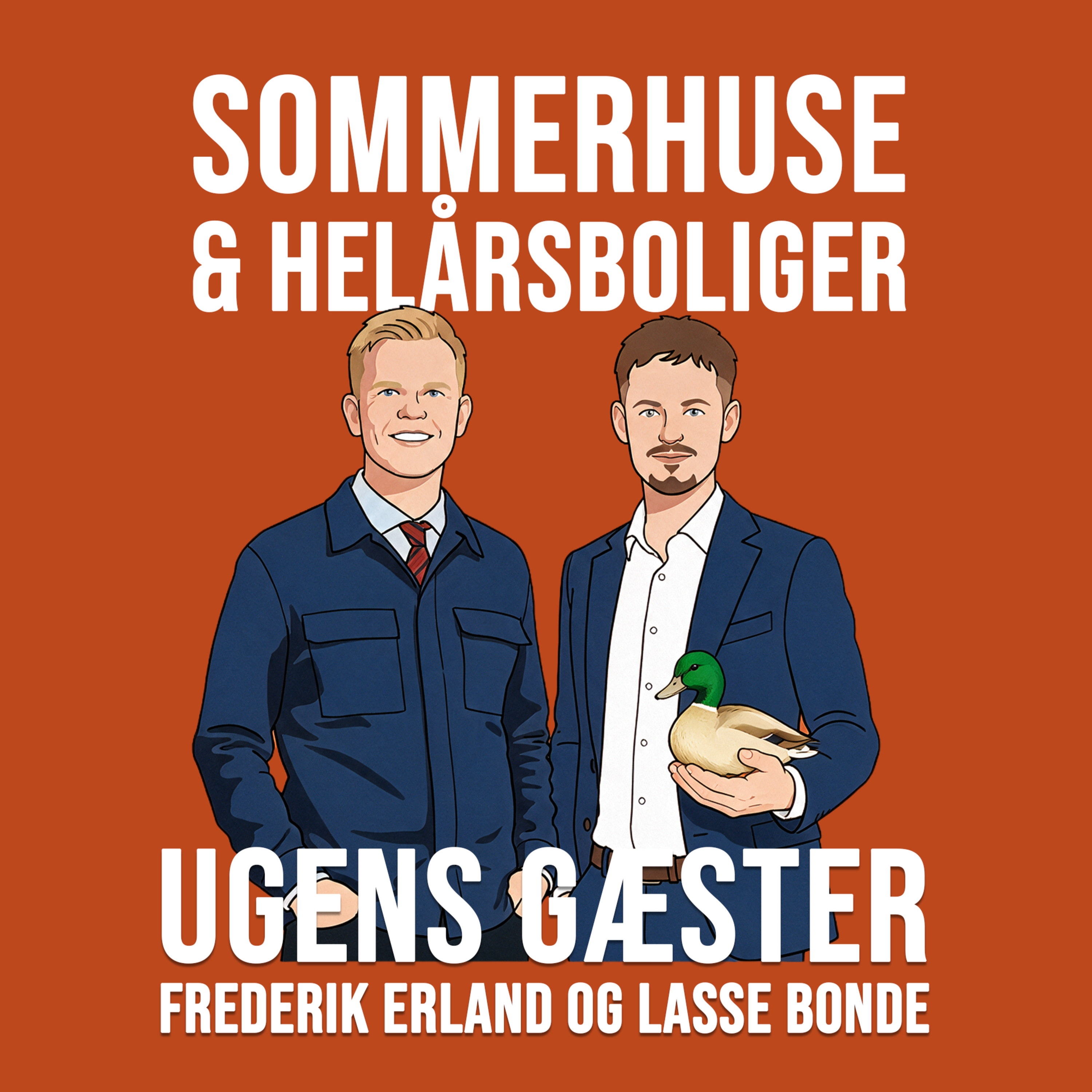 Sommerhuse og Helårsboliger m. Lasse Bonde og Frederik Erland episode artwork